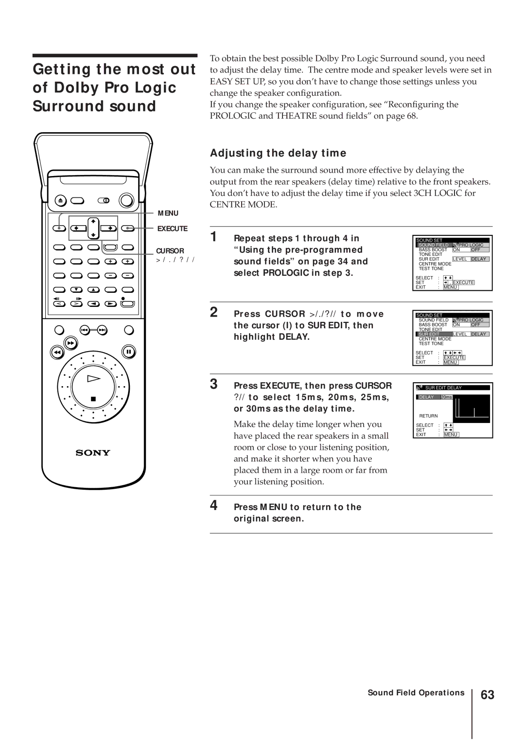 Sony SLV-AV100UX operating instructions Getting the most out of Dolby Pro Logic Surround sound, Adjusting the delay time 