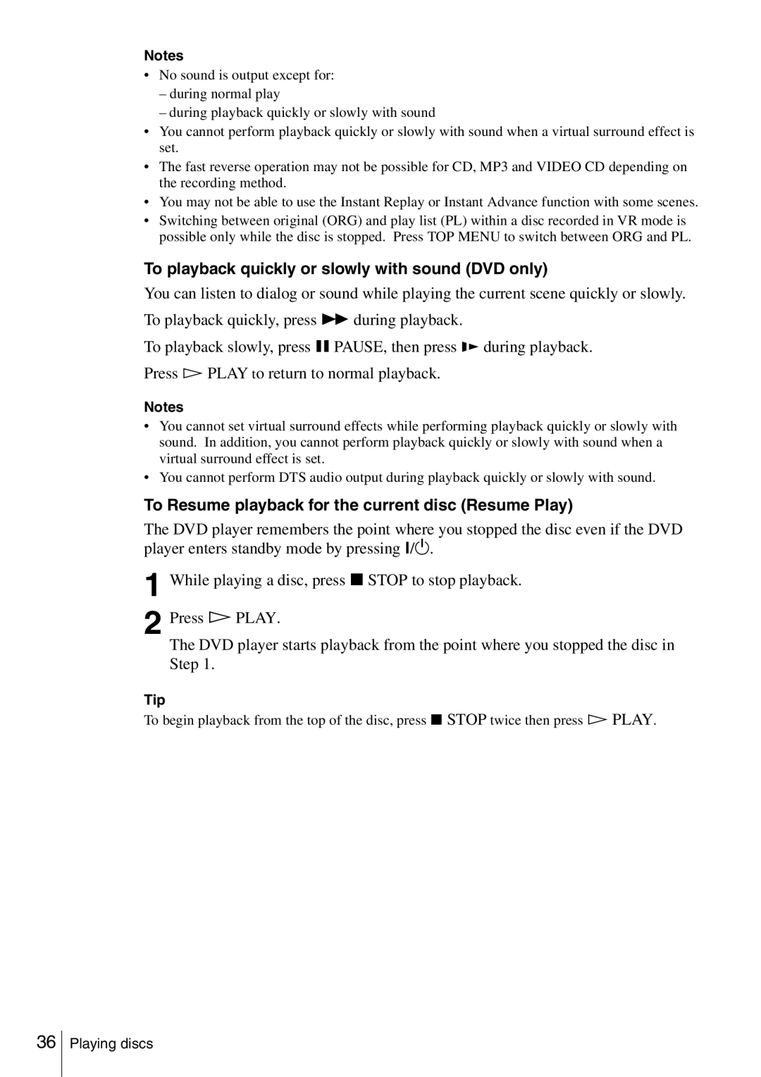 Sony SLV-D360P To playback quickly or slowly with sound DVD only, To Resume playback for the current disc Resume Play 