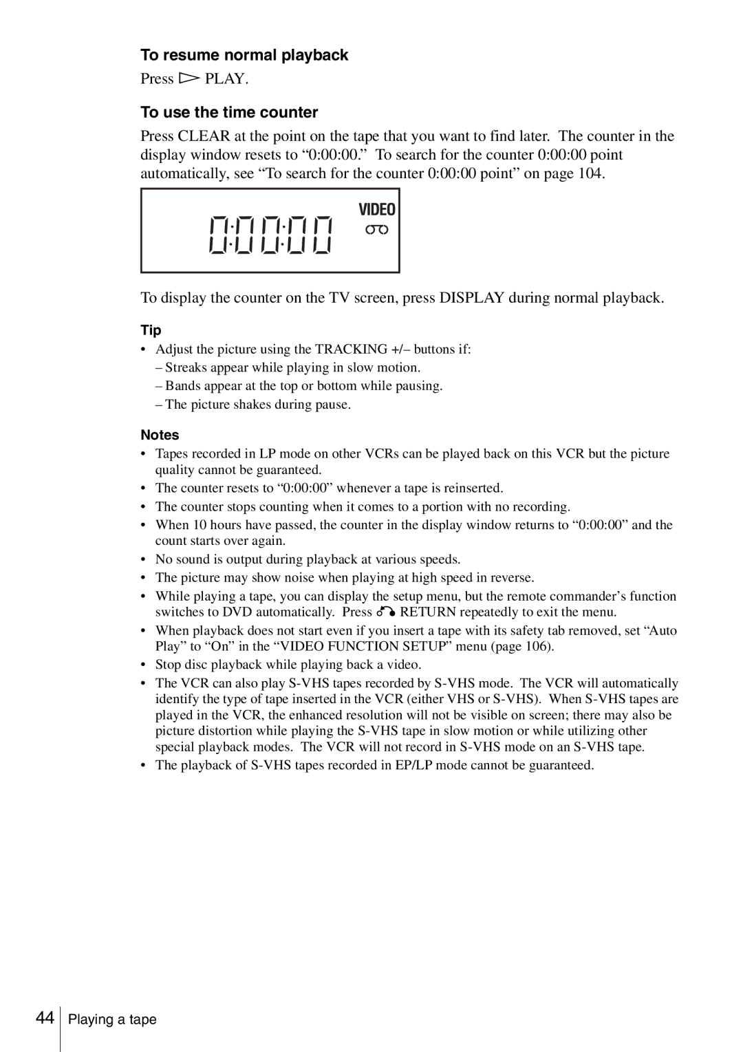 Sony SLV-D360P, SLV-D560P operating instructions To resume normal playback, To use the time counter 