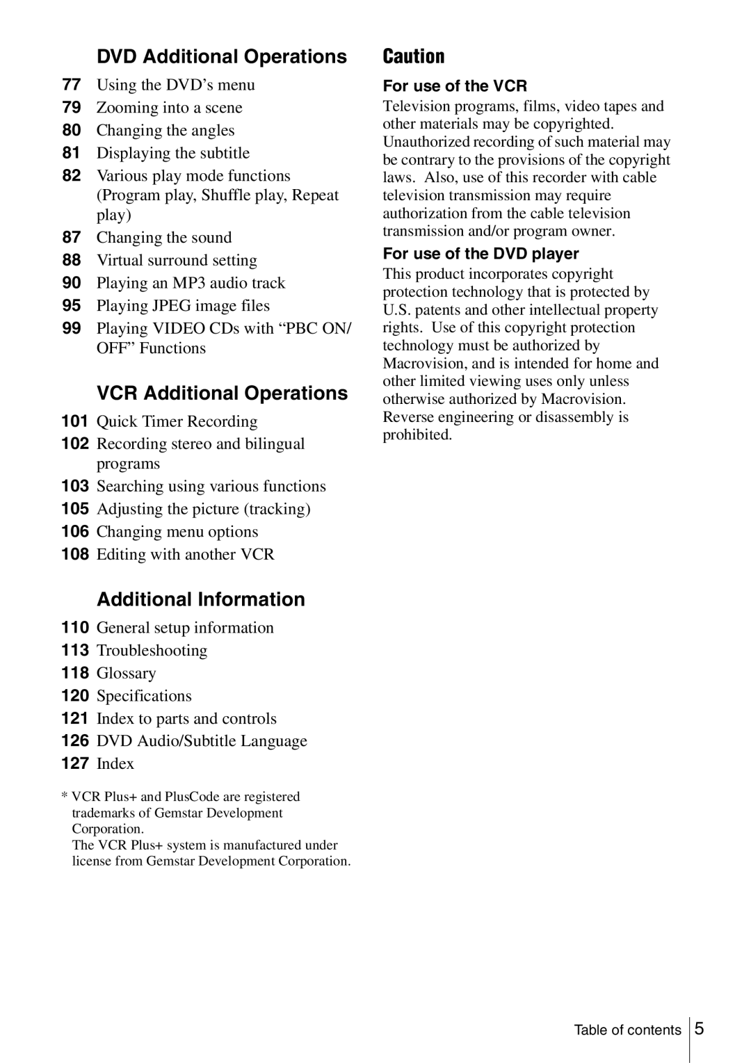 Sony SLV-D560P, SLV-D360P DVD Additional Operations, VCR Additional Operations, Additional Information, For use of the VCR 