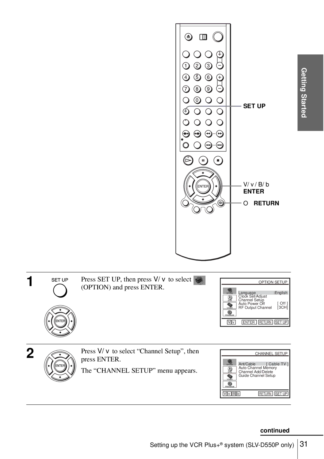 Sony SLV-D550P, D350P operating instructions Press SET UP, then press V/v to select 