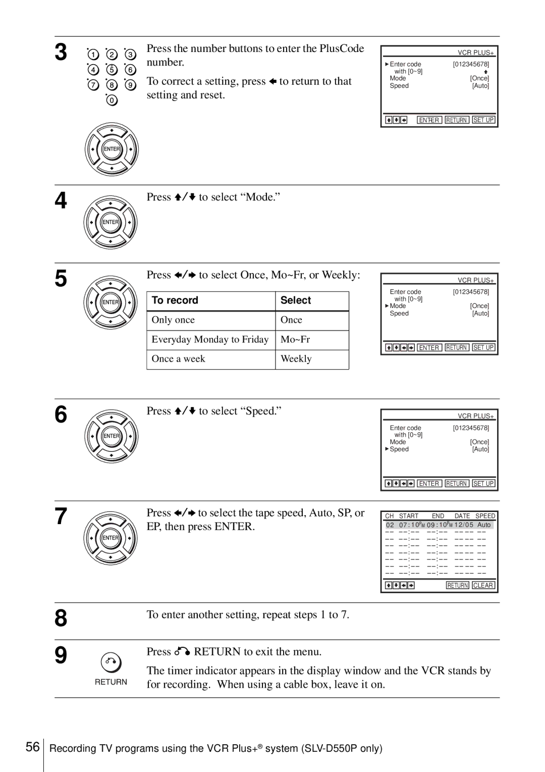 Sony D350P, SLV-D550P operating instructions To enter another setting, repeat steps 1 to, To record Select 