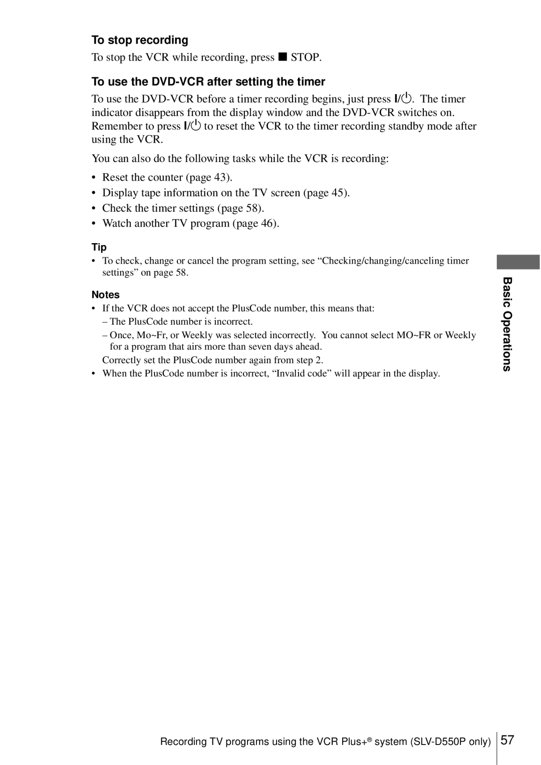 Sony SLV-D550P, D350P To stop the VCR while recording, press x Stop, To use the DVD-VCR after setting the timer 