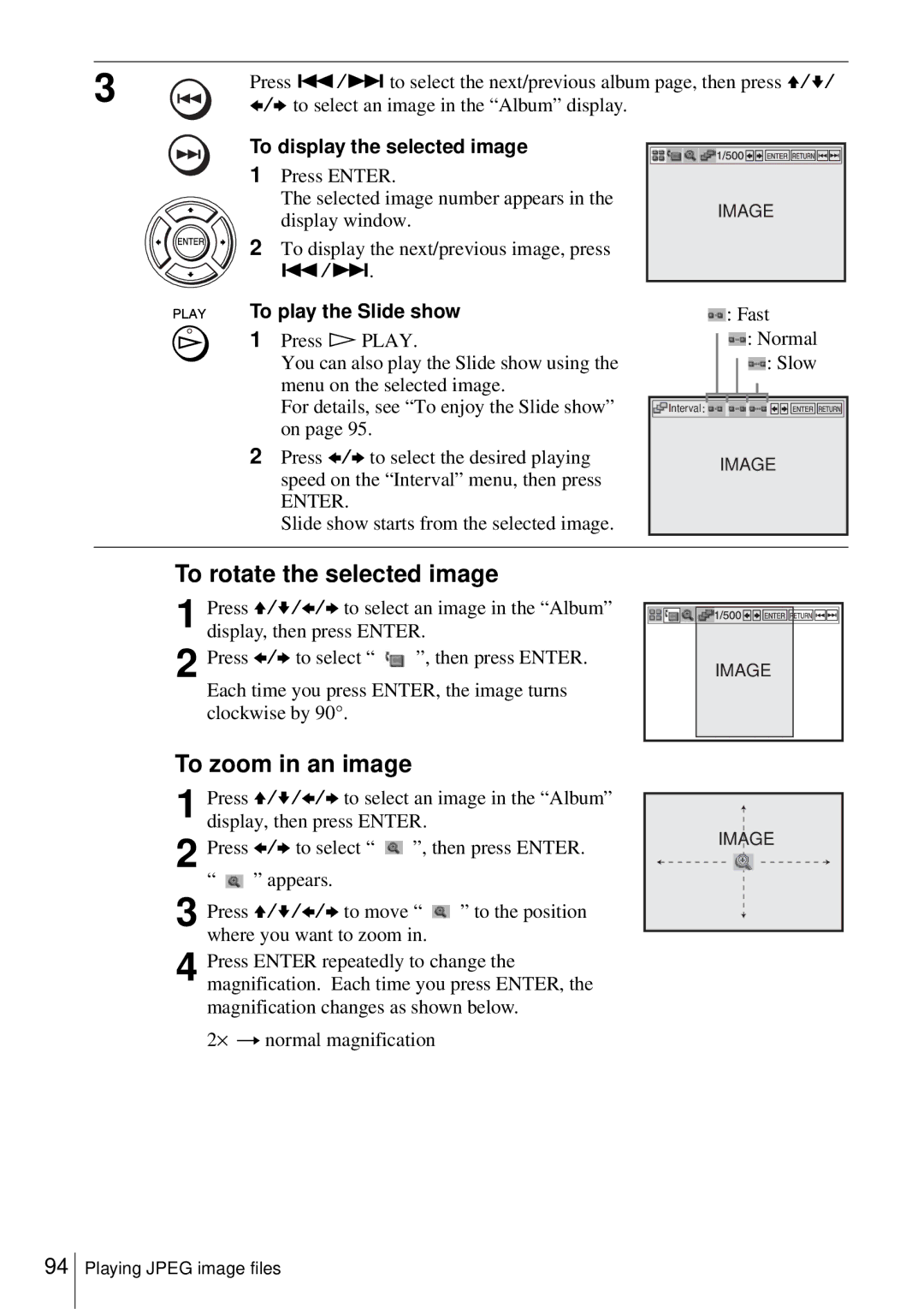 Sony D350P To rotate the selected image, To zoom in an image, To display the selected image, To play the Slide show 