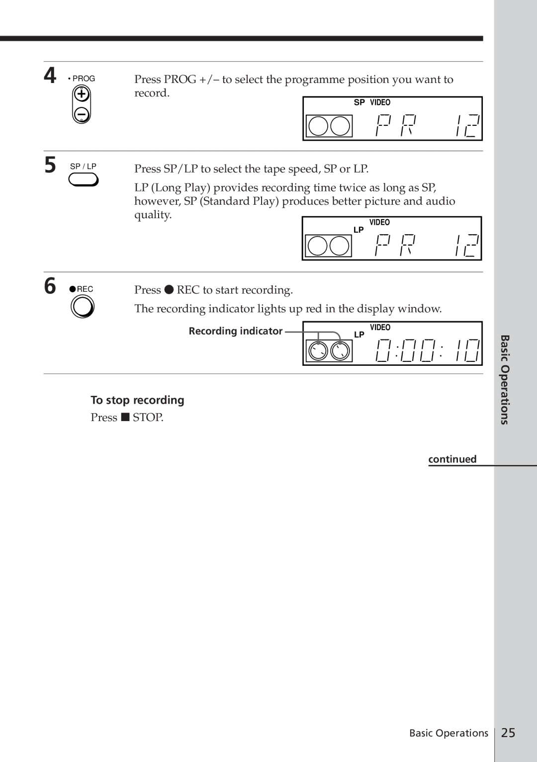 Sony SLV-E580EE manual To stop recording, Recording indicator 