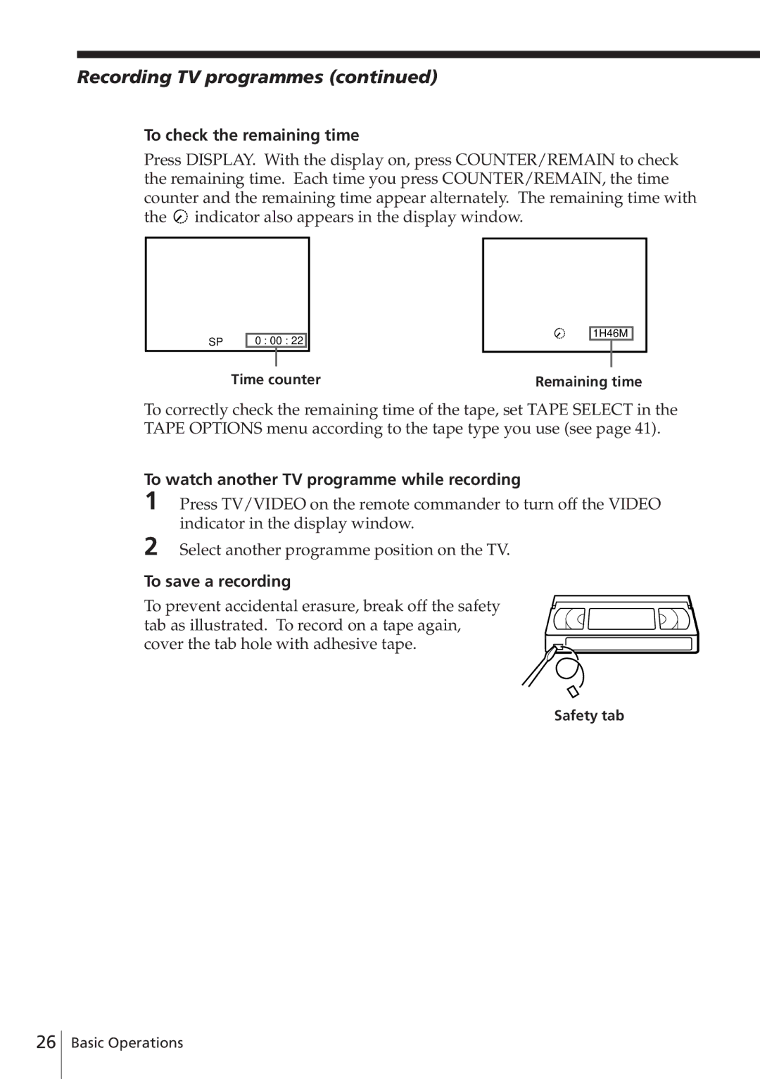 Sony SLV-E580EE manual Recording TV programmes, To check the remaining time, To watch another TV programme while recording 