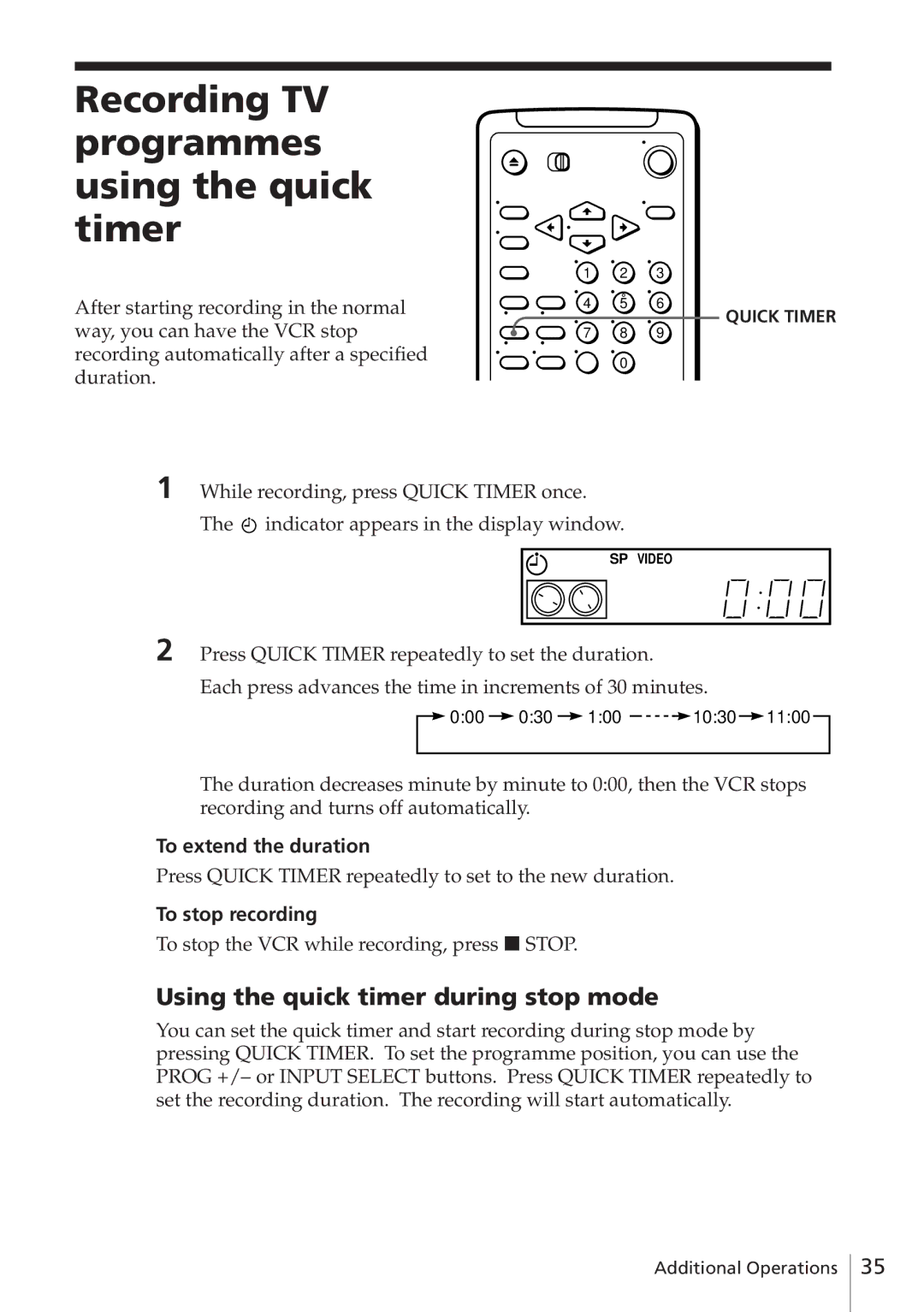 Sony SLV-E580EE manual Recording TV programmes using the quick timer, Using the quick timer during stop mode 