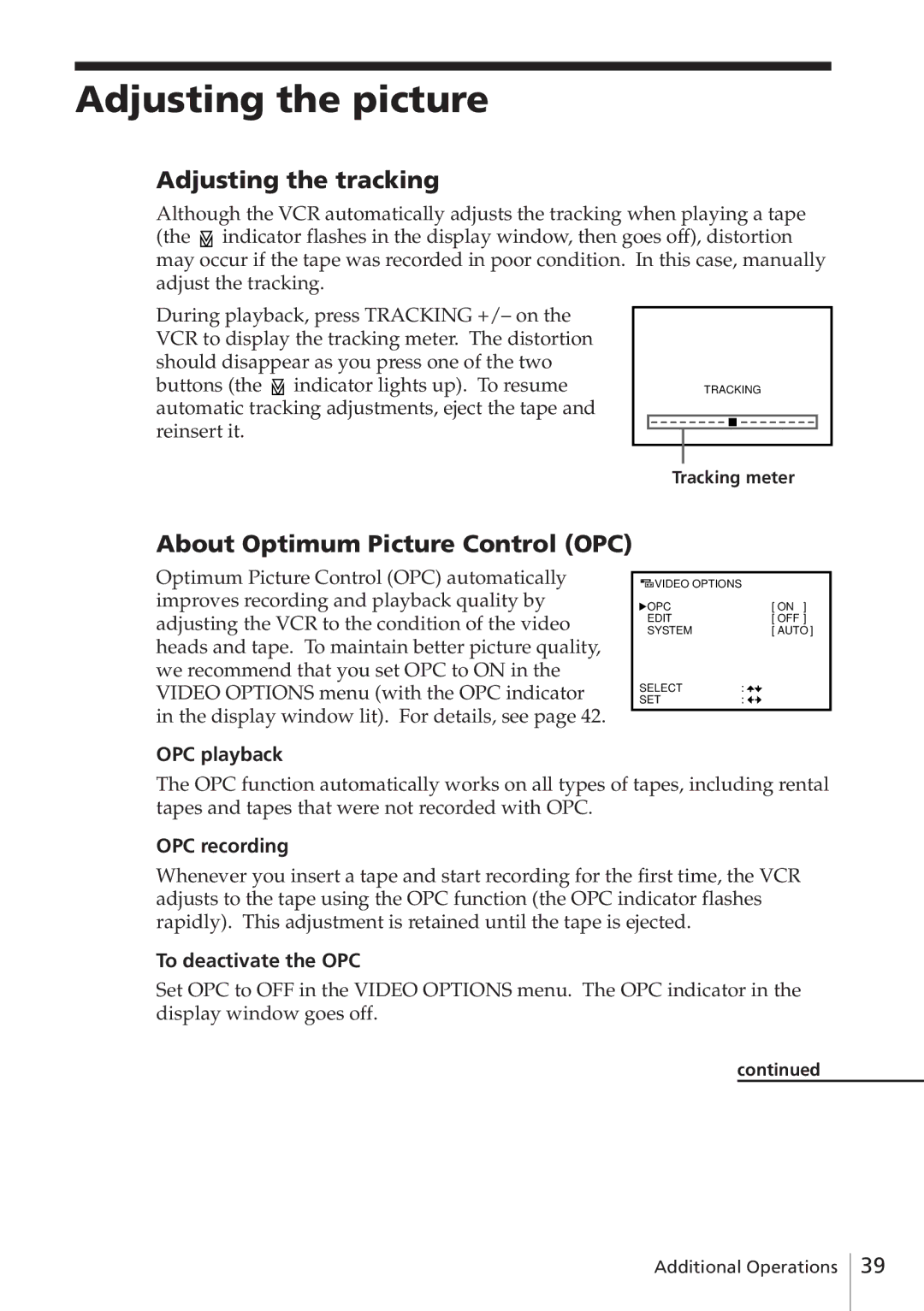 Sony SLV-E580EE manual Adjusting the picture, Adjusting the tracking, About Optimum Picture Control OPC 