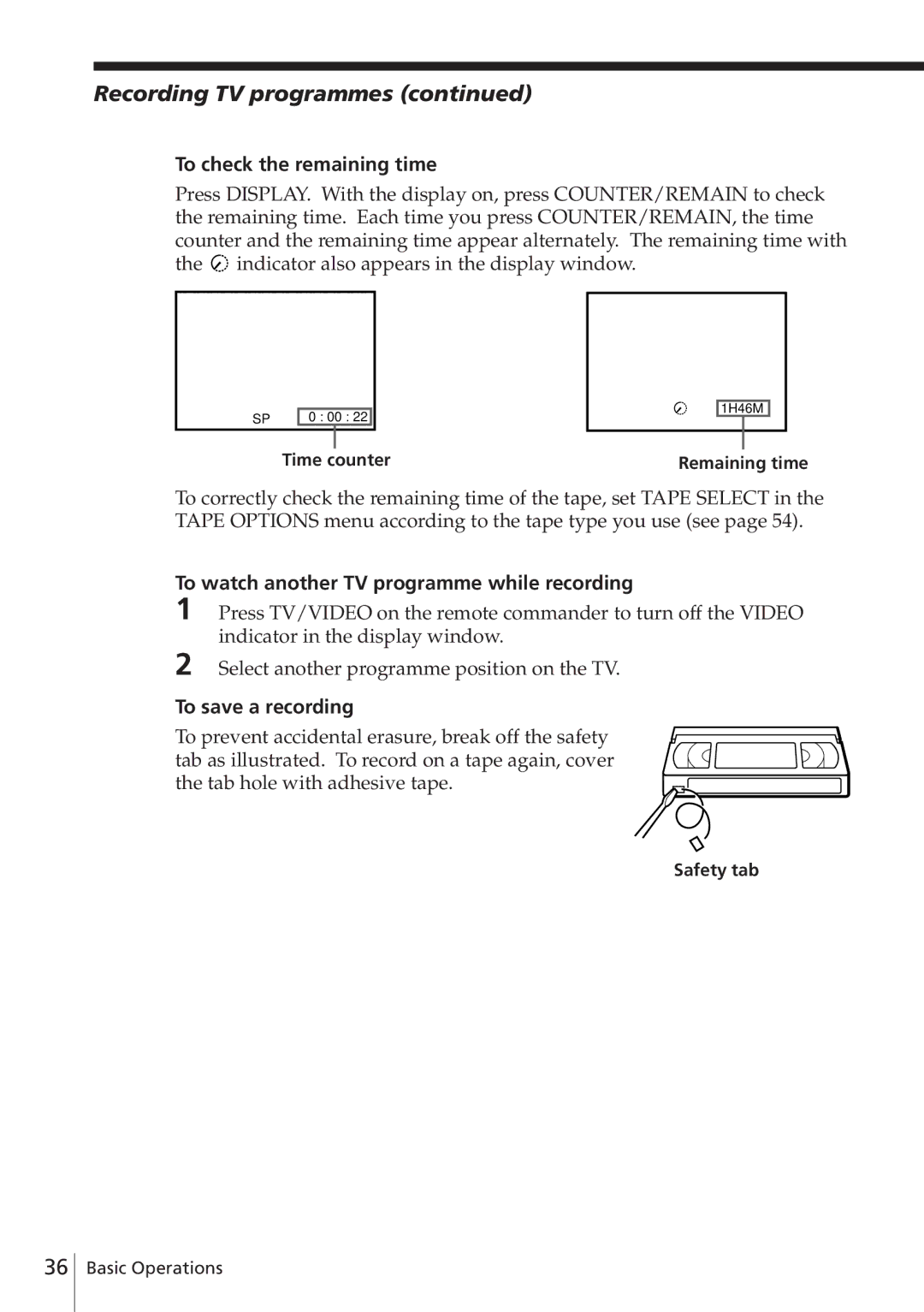 Sony SLV-E580EG manual Recording TV programmes, To check the remaining time, To watch another TV programme while recording 