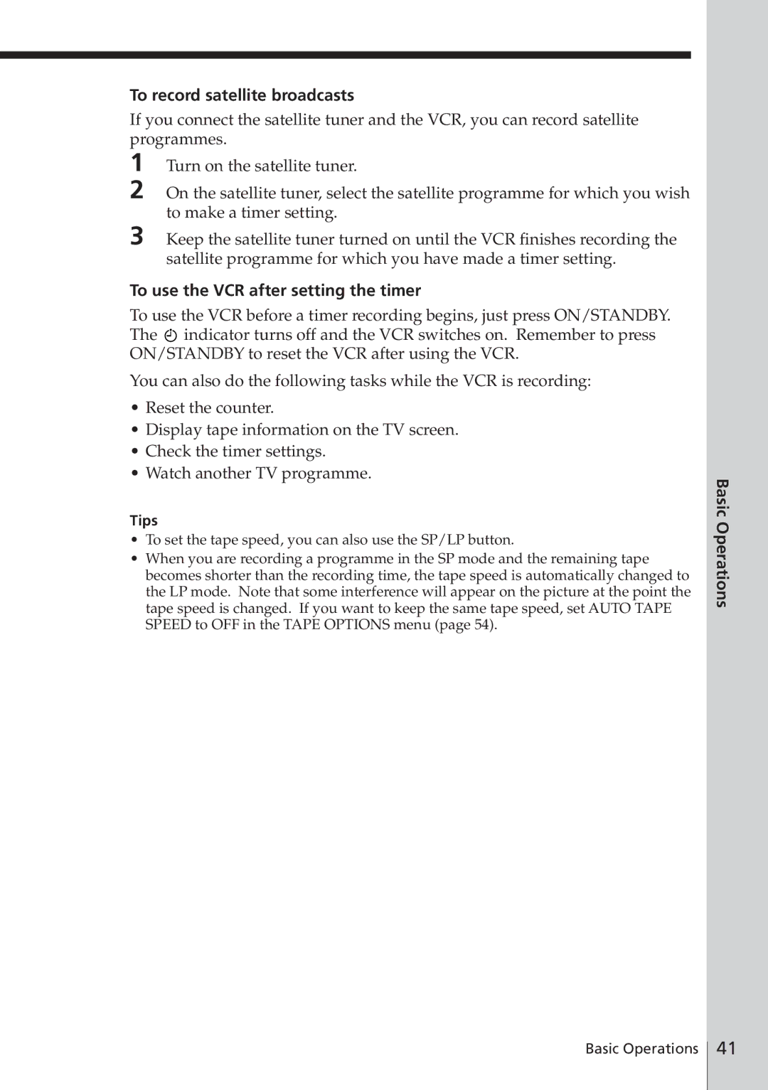 Sony SLV-E580EG manual To record satellite broadcasts, To use the VCR after setting the timer 