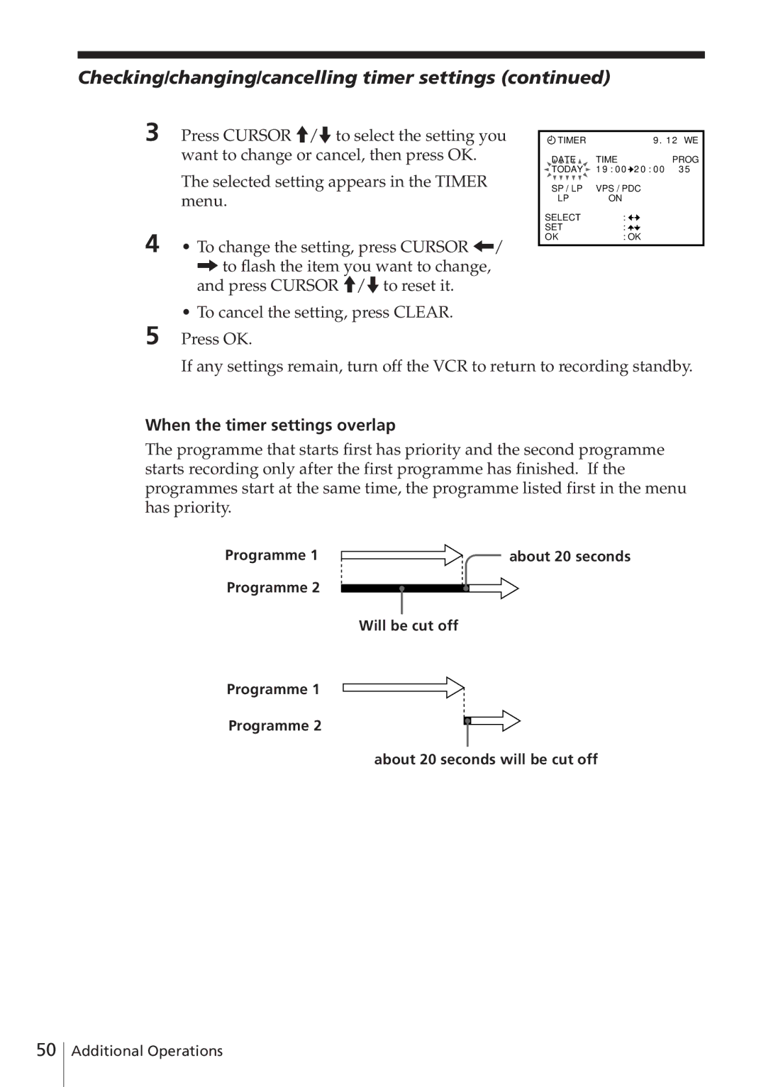 Sony SLV-E580EG manual Checking/changing/cancelling timer settings, When the timer settings overlap 