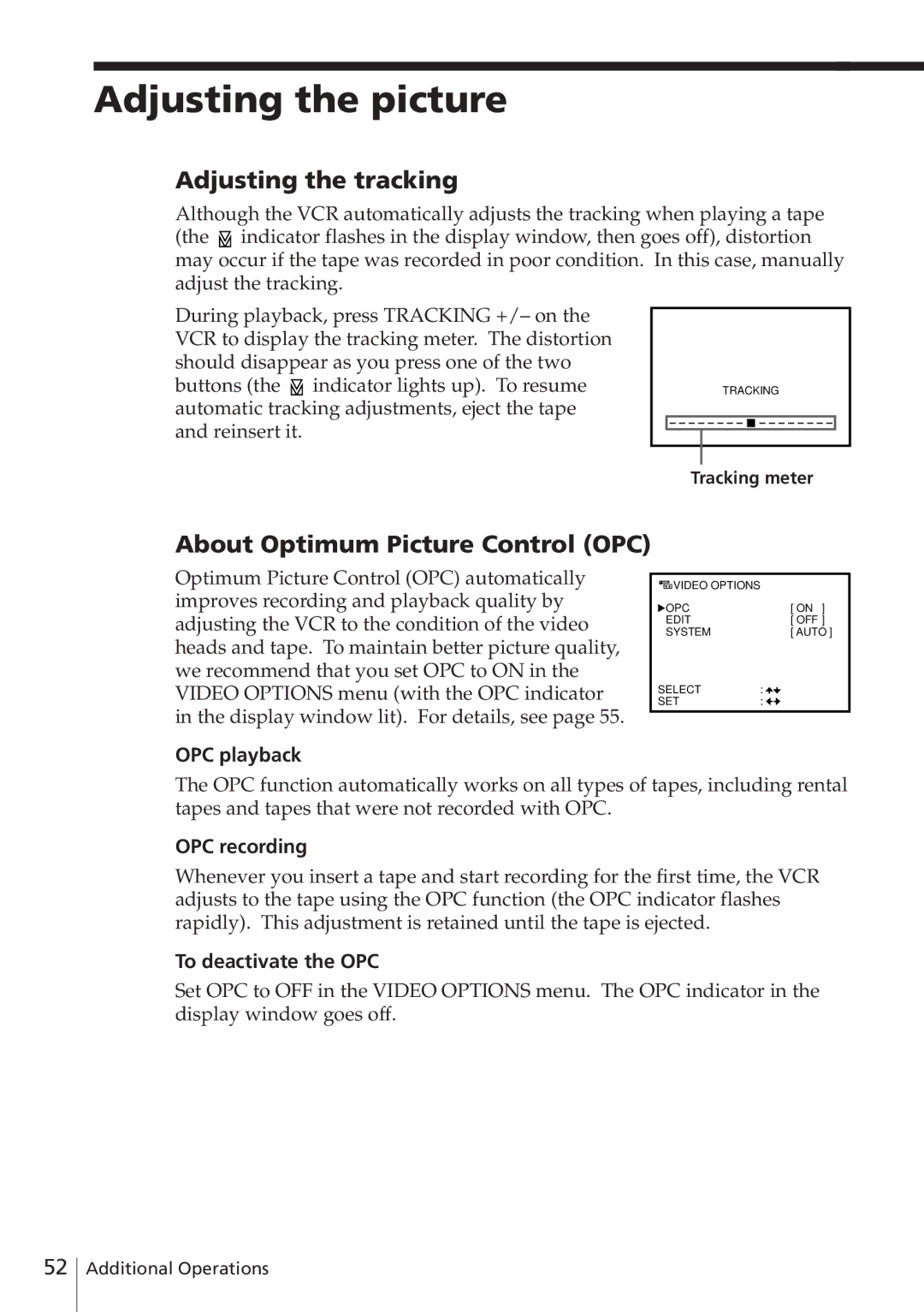 Sony SLV-E580EG manual Adjusting the picture, Adjusting the tracking, About Optimum Picture Control OPC 