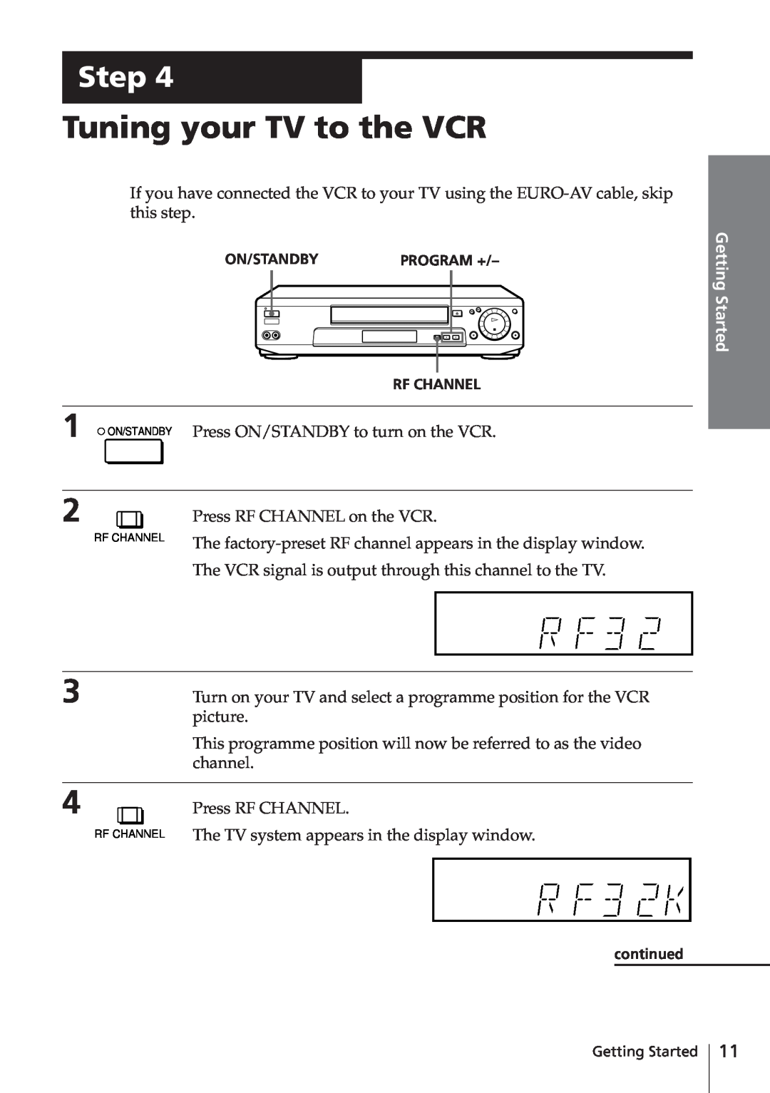Sony SLV-E580EG manual Tuning your TV to the VCR, Step, Getting Started 
