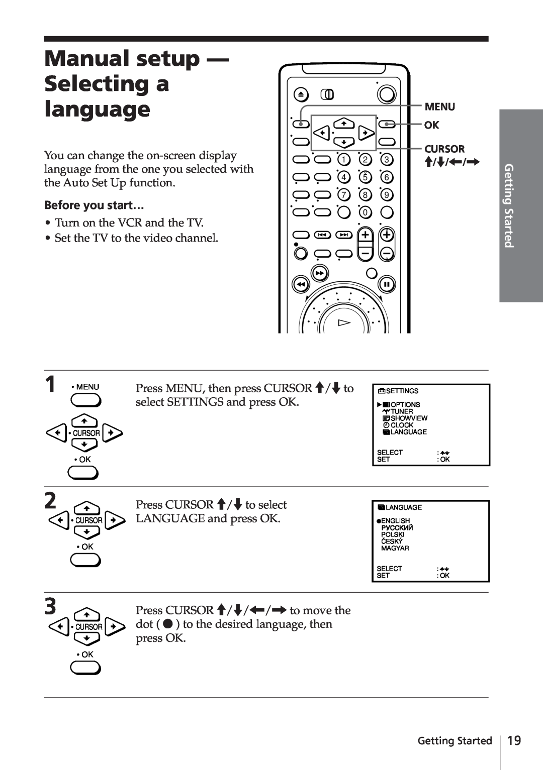 Sony SLV-E580EG manual Manual setup - Selecting a language, Before you start…, Getting Started, Polski Èeský Magyar 