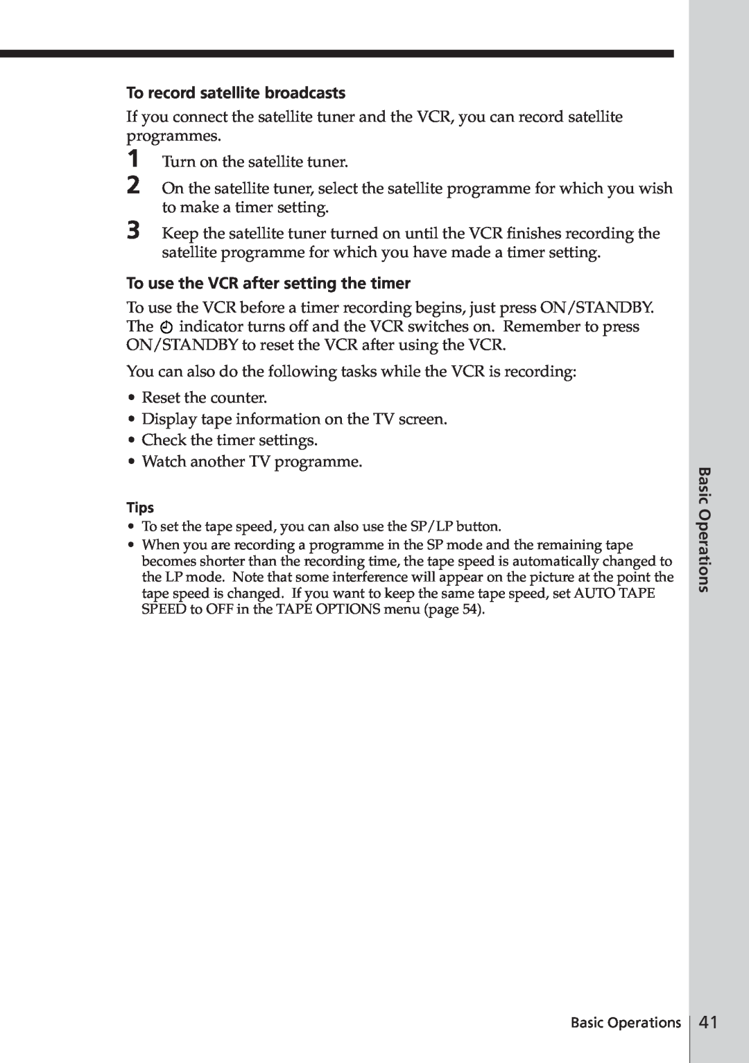 Sony SLV-E580EG manual To record satellite broadcasts, To use the VCR after setting the timer, Basic Operations 