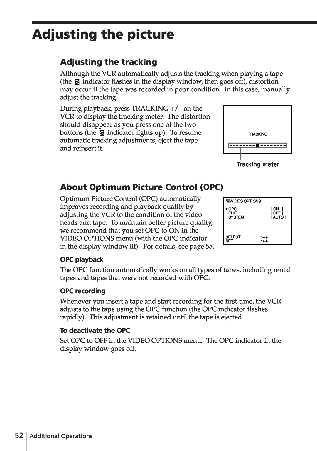 Sony SLV-E580EG manual Adjusting the picture, Adjusting the tracking, About Optimum Picture Control OPC, OPC playback 