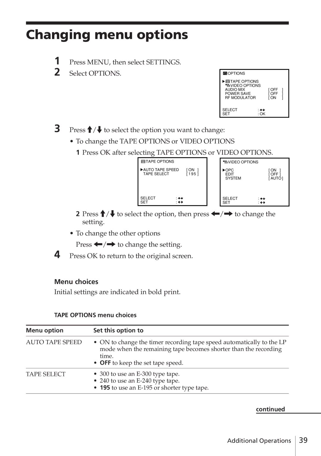 Sony SLV-E780EE manual Changing menu options, Press MENU, then select Settings Select Options, Menu choices 