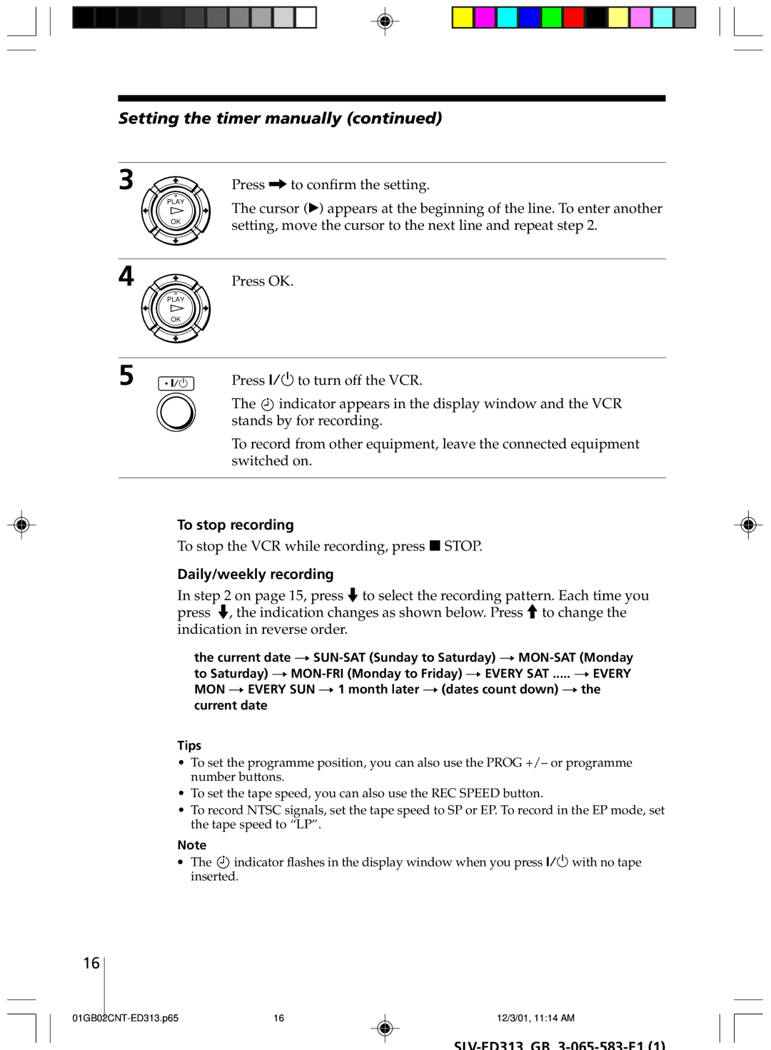 Sony SLV-ED313 Setting the timer manually, Daily/weekly recording 