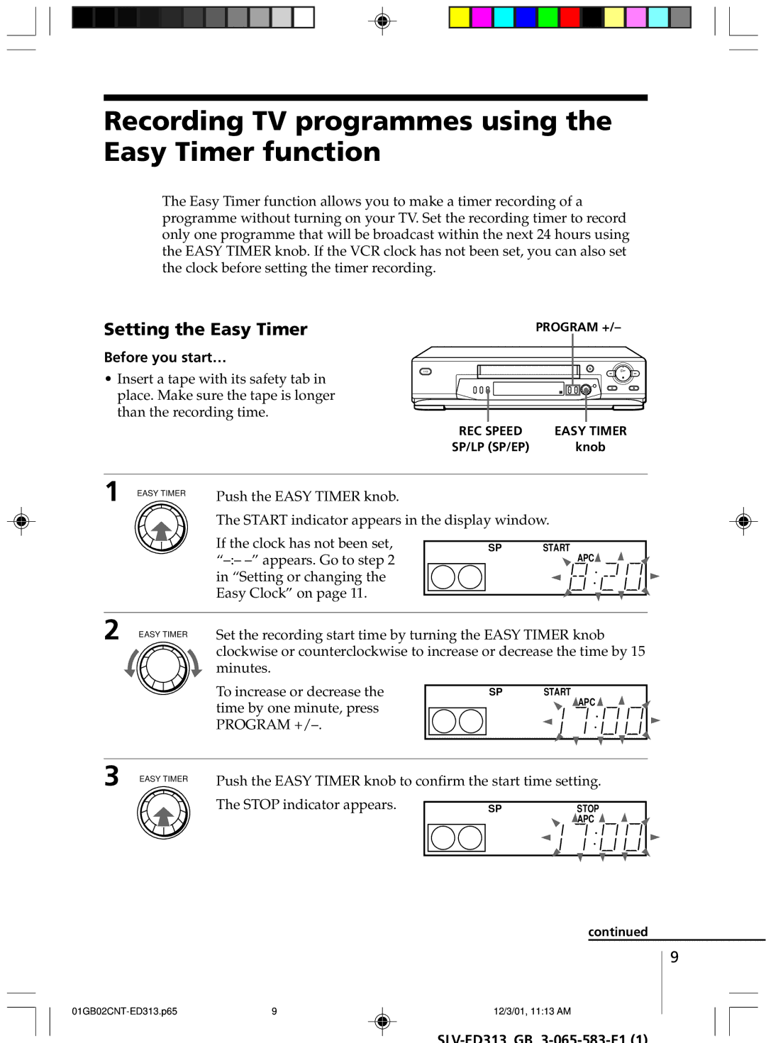 Sony SLV-ED313 manual Recording TV programmes using the Easy Timer function, Setting the Easy Timer 