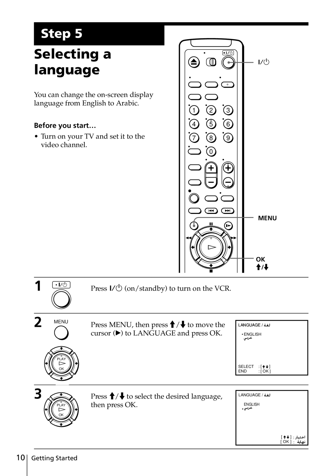 Sony SLV-ED815PS Selecting a Language, Before you start…, Turn on your TV and set it to the video channel, Then press OK 