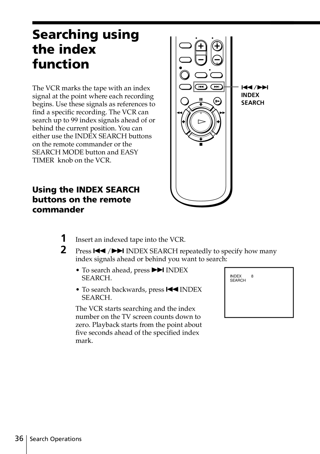 Sony SLV-ED515PS, SLV-ED817TH Searching using the index function, Using the Index Search buttons on the remote commander 