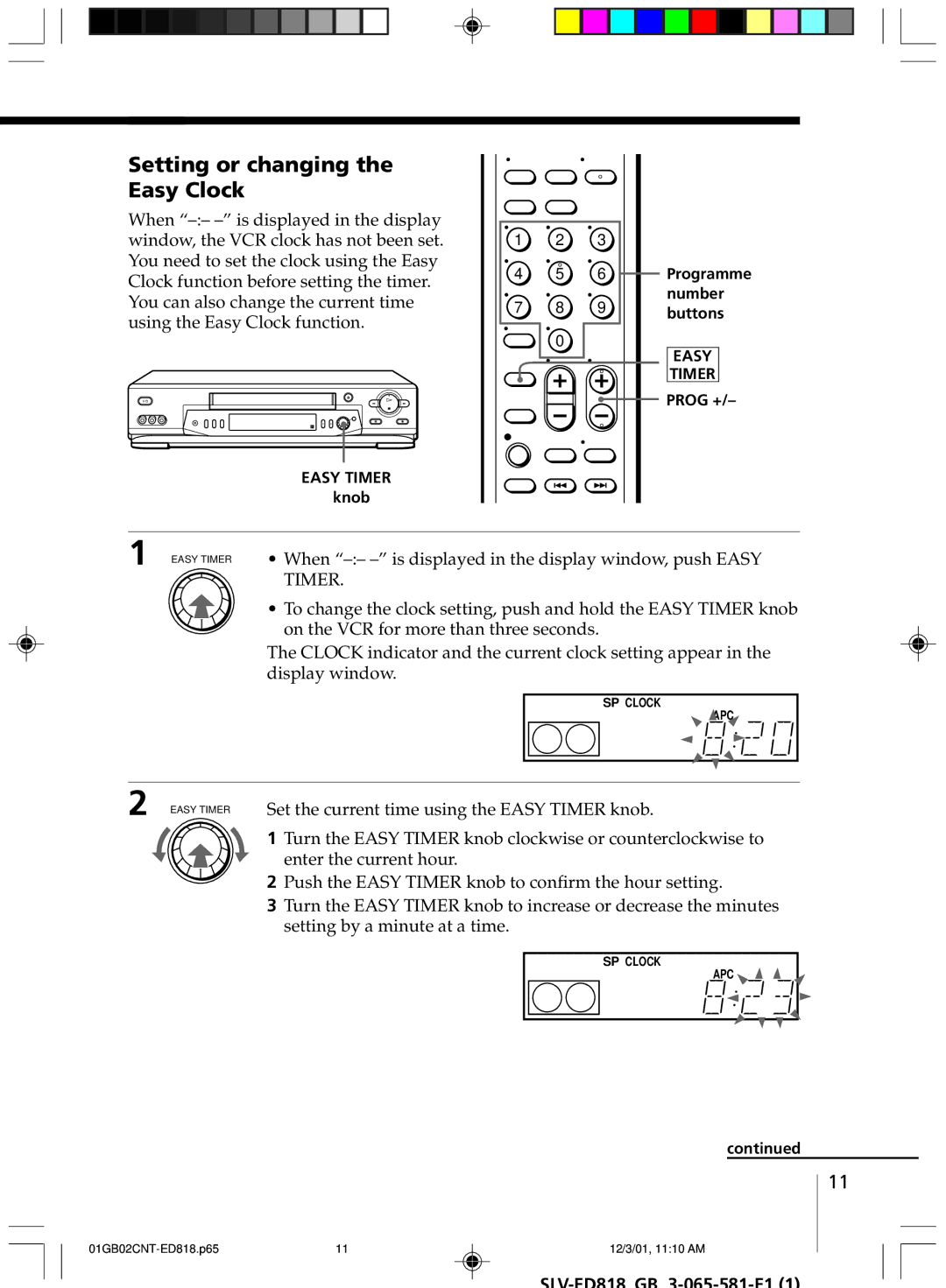 Sony SLV-ED616MJ, SLV-ED818SG manual Setting or changing the Easy Clock, Easy Timer knob Programme Number Buttons, Prog + 