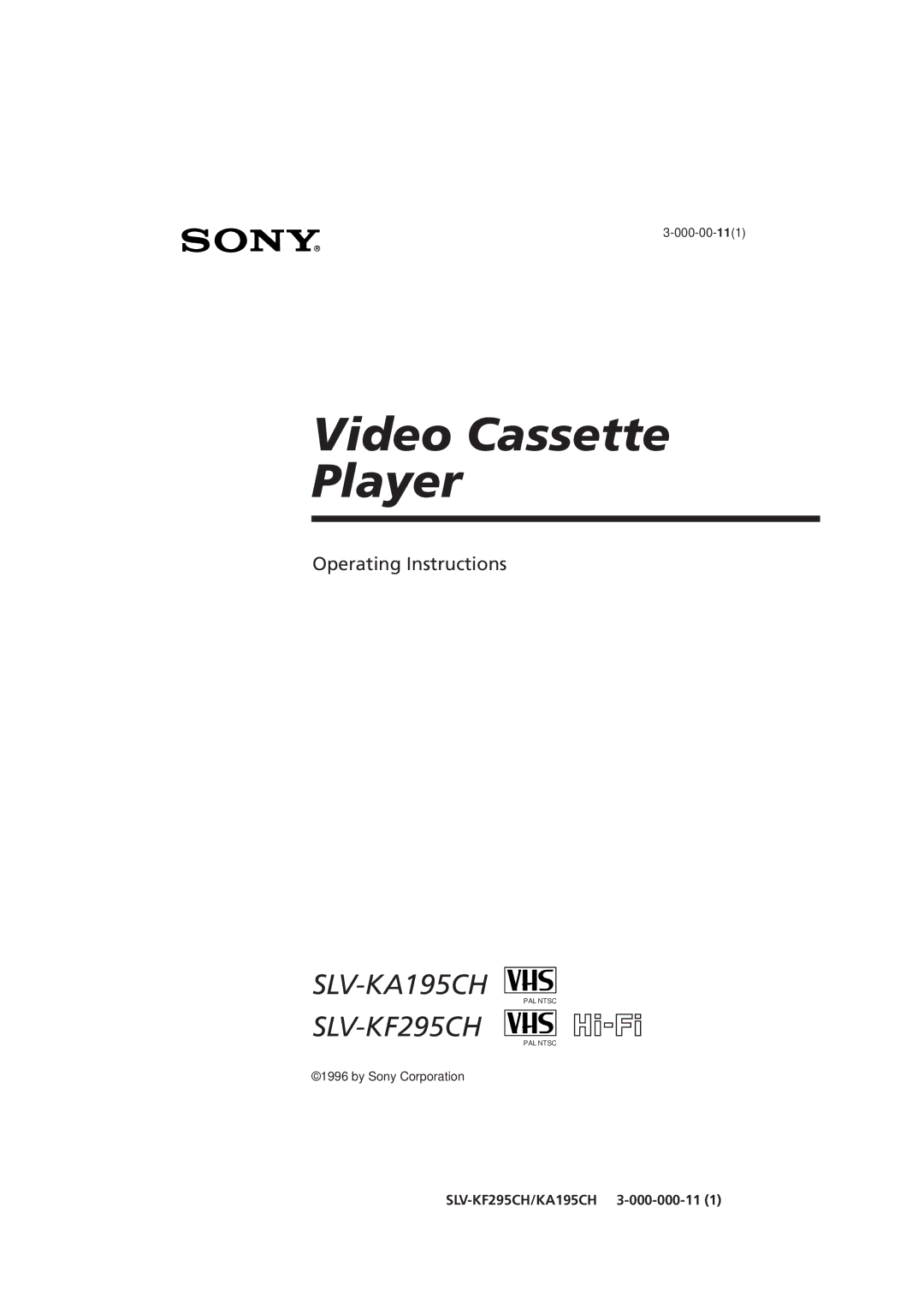 Sony SLV-KA195CH manual Video Cassette Player, SLV-KF295CH/KA195CH 3-000-000-11 