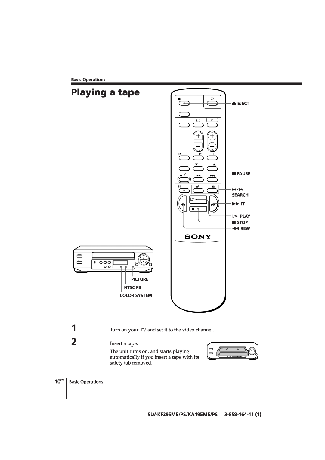 Sony SLV-KF295CH, SLV-KA195CH manual Playing a tape, 10EN, SLV-KF295ME/PS/KA195ME/PS, Basic Operations 