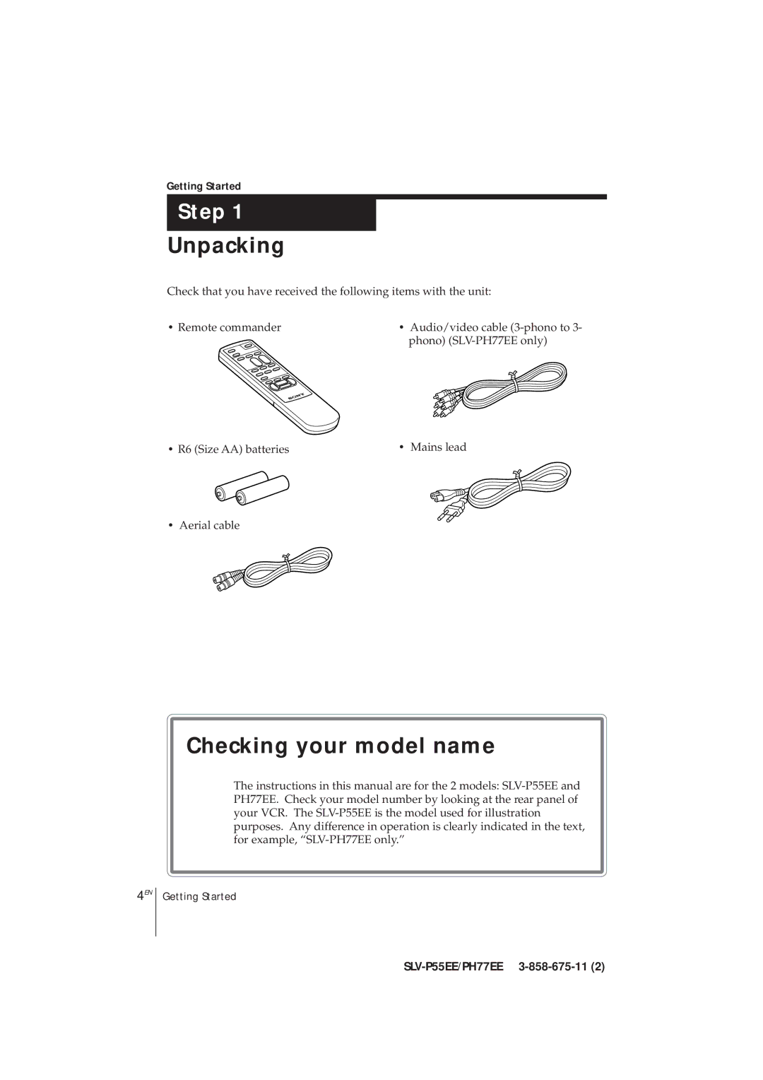 Sony SLV-P55EE, SLV-PH77EE operating instructions Unpacking, Checking your model name, Getting Started 