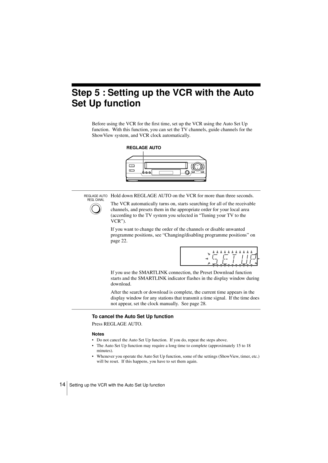 Sony SLV-SE450B Setting up the VCR with the Auto Set Up function, To cancel the Auto Set Up function, Press Reglage Auto 