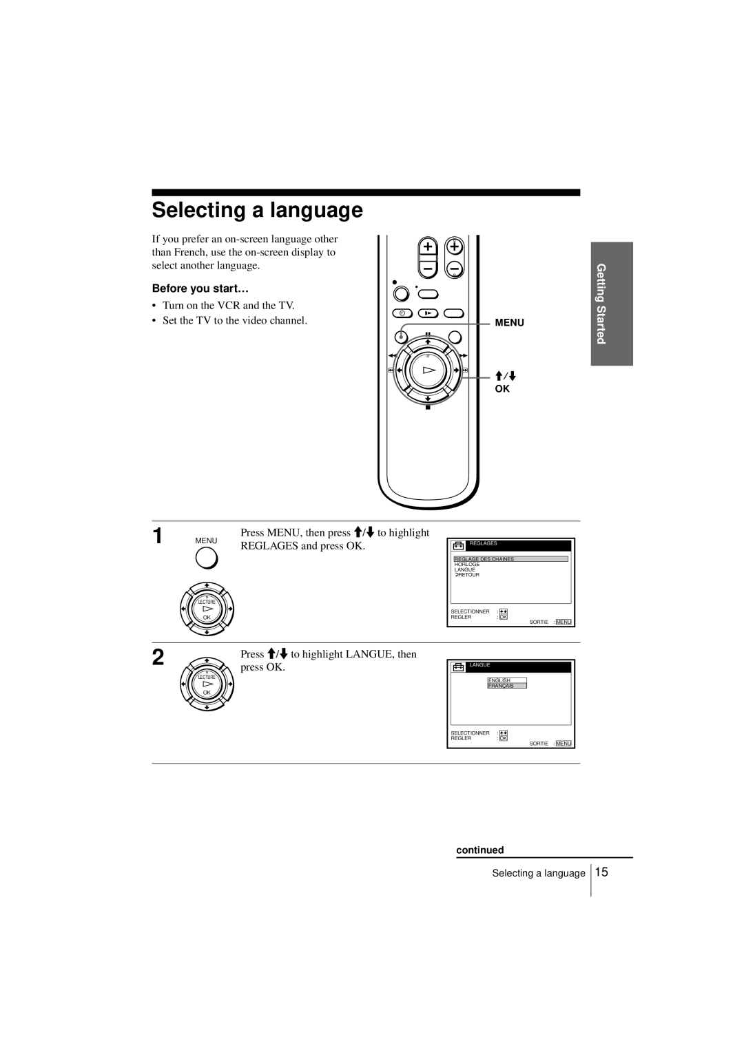 Sony SLV-SE250B Selecting a language, Before you start…, Turn on the VCR and the TV Set the TV to the video channel 