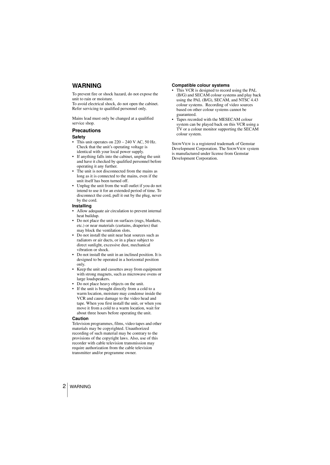 Sony SLV-SE450B, SLV-SE250B operating instructions Precautions, Safety, Installing, Compatible colour systems 