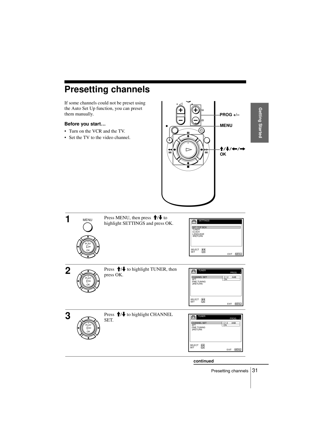 Sony SLV-SE850G Presetting channels, Press M/m to highlight TUNER, then press OK, Press M/m to highlight Channel 