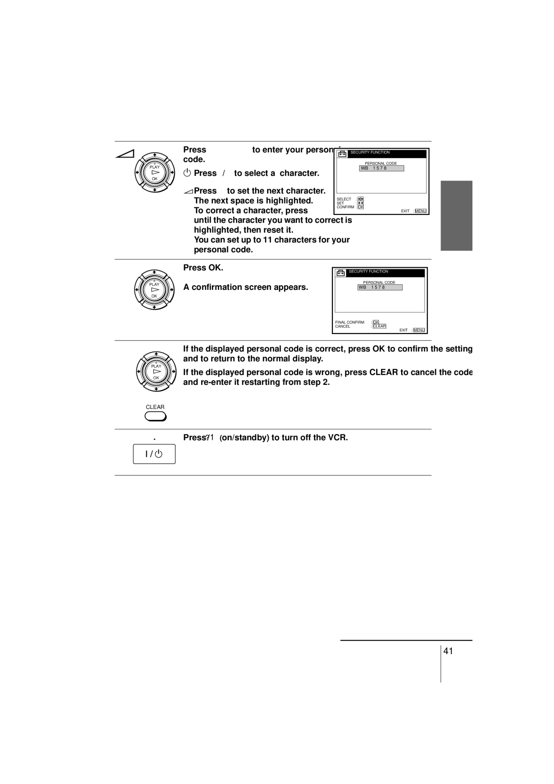 Sony SLV-SE850G Press M/m//, to enter your personal code, Confirmation screen appears, Re-enter it restarting from step 