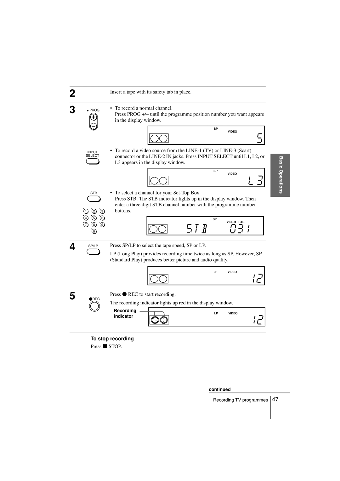 Sony SLV-SE850G operating instructions To stop recording 