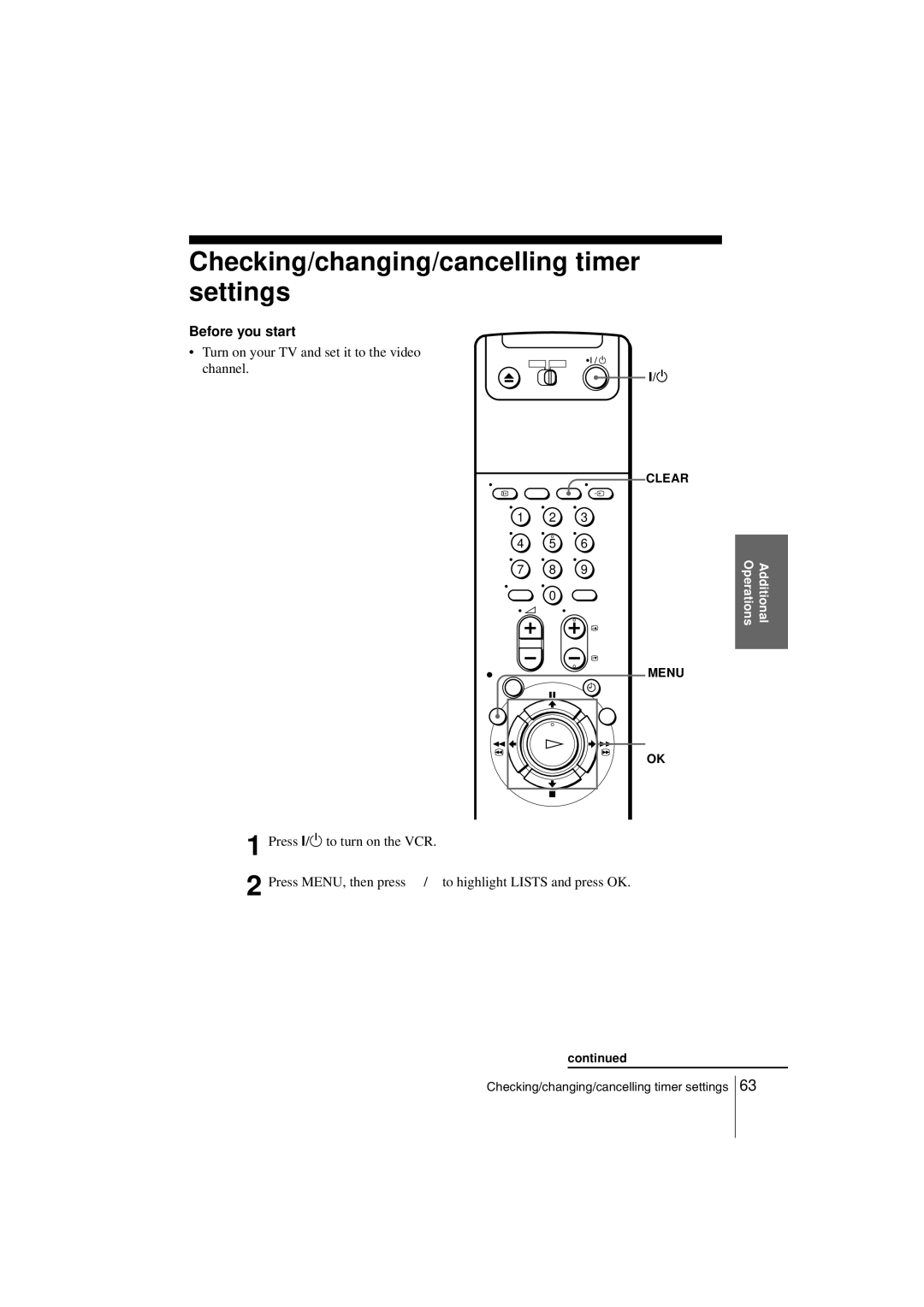 Sony SLV-SE850G Checking/changing/cancelling timer settings, Turn on your TV and set it to the video channel 