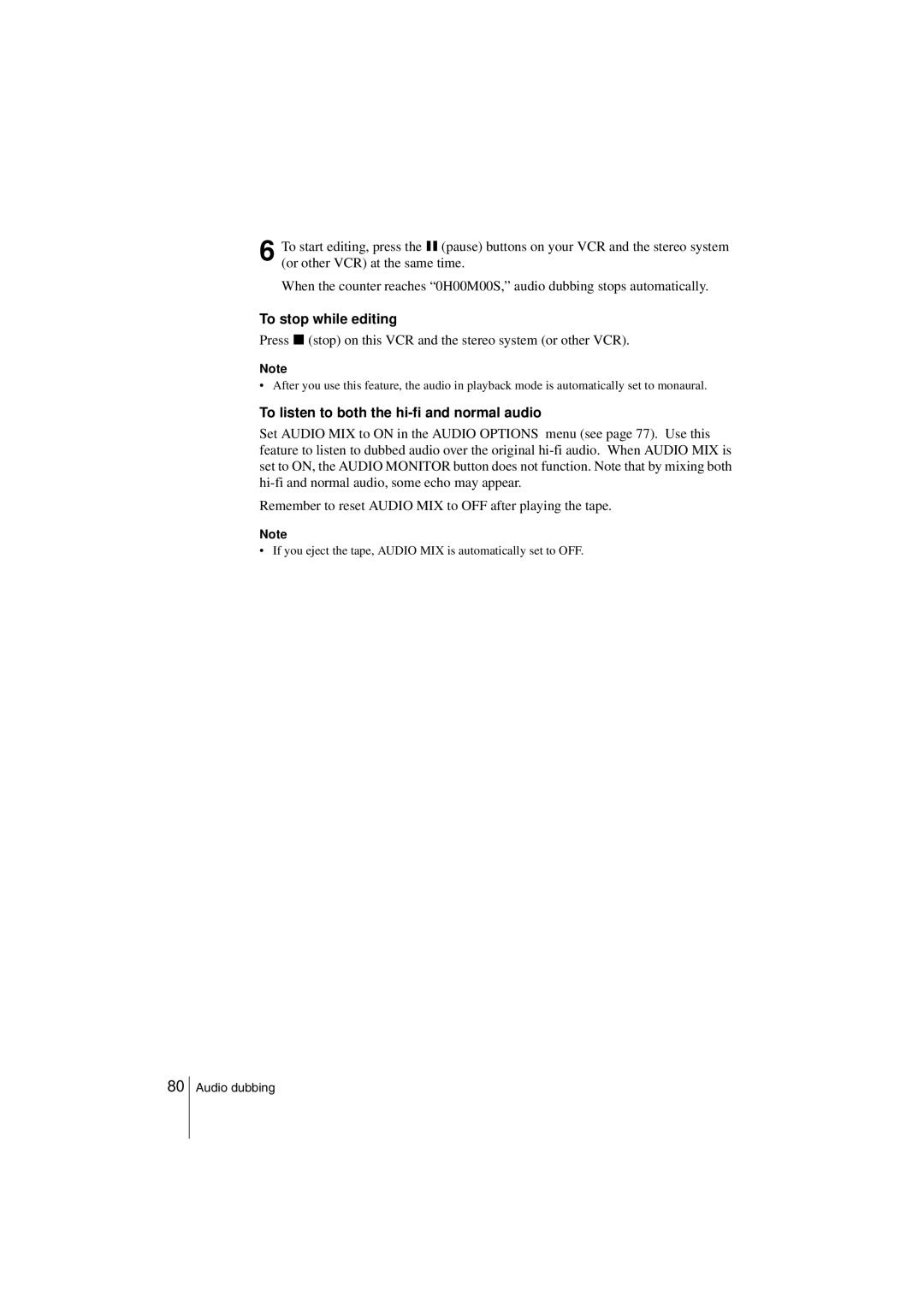 Sony SLV-SE850G operating instructions To stop while editing, Press x stop on this VCR and the stereo system or other VCR 