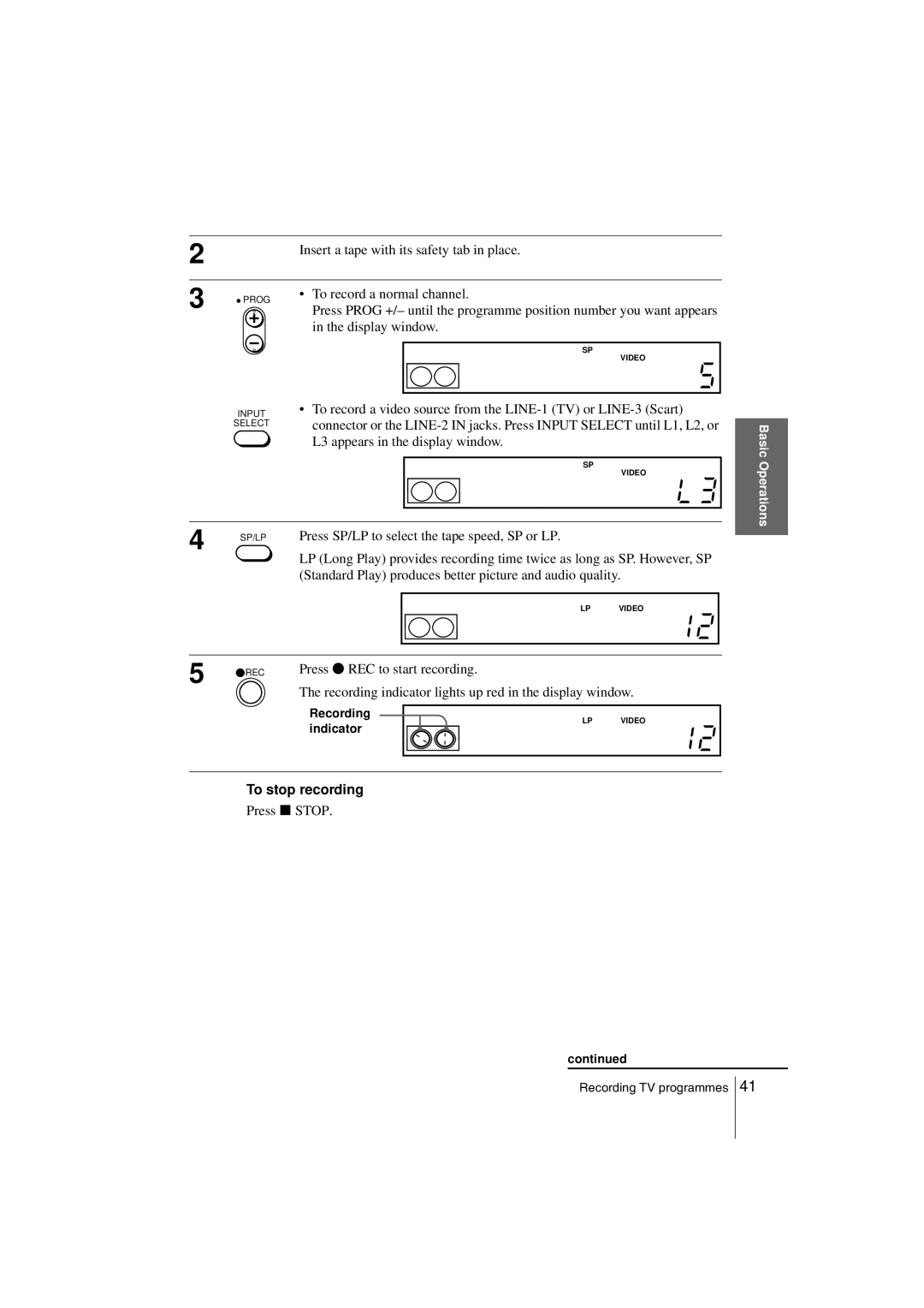 Sony SLV-SF900G manual To stop recording 