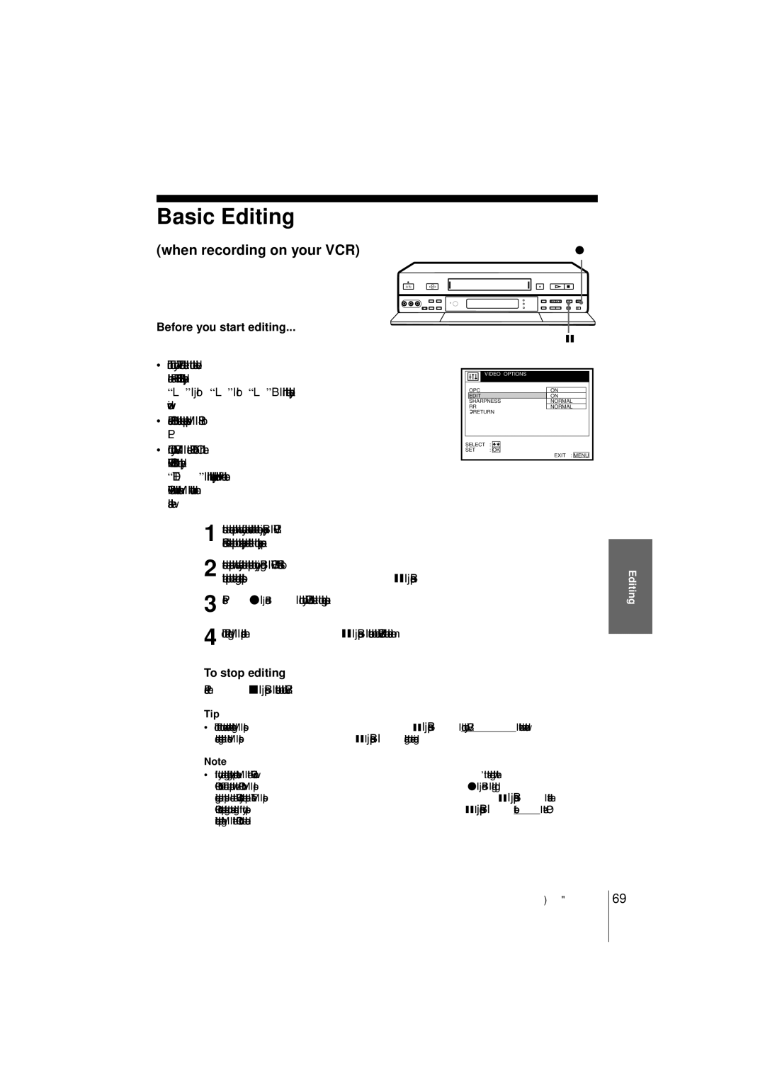 Sony SLV-SF900G manual Basic Editing, When recording on your VCR, Before you start editing, To stop editing 