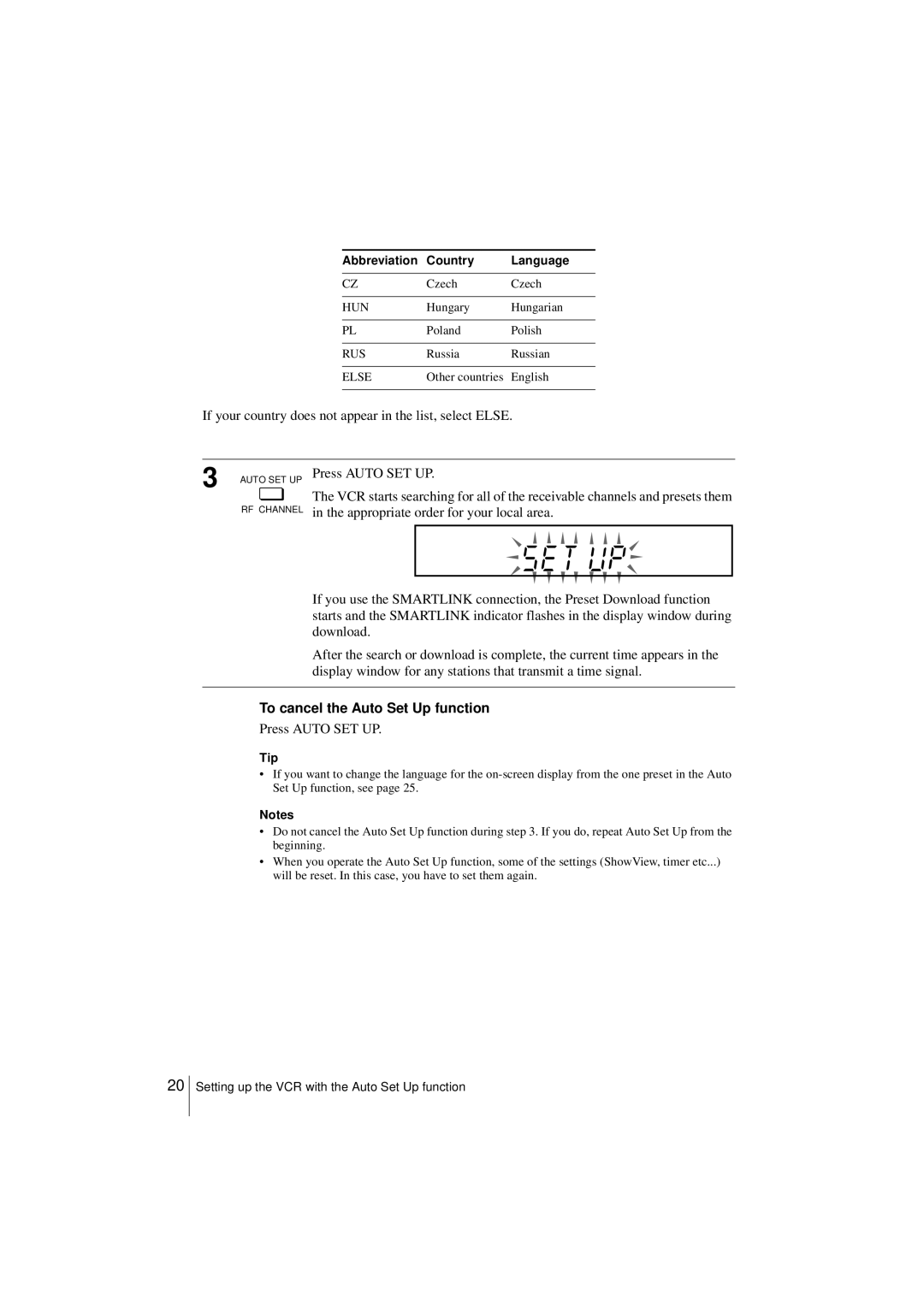 Sony SLV-SF950N manual If your country does not appear in the list, select Else, To cancel the Auto Set Up function 