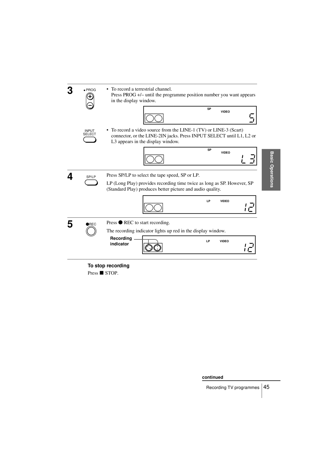 Sony SLV-SF950N manual To stop recording, Press x Stop 