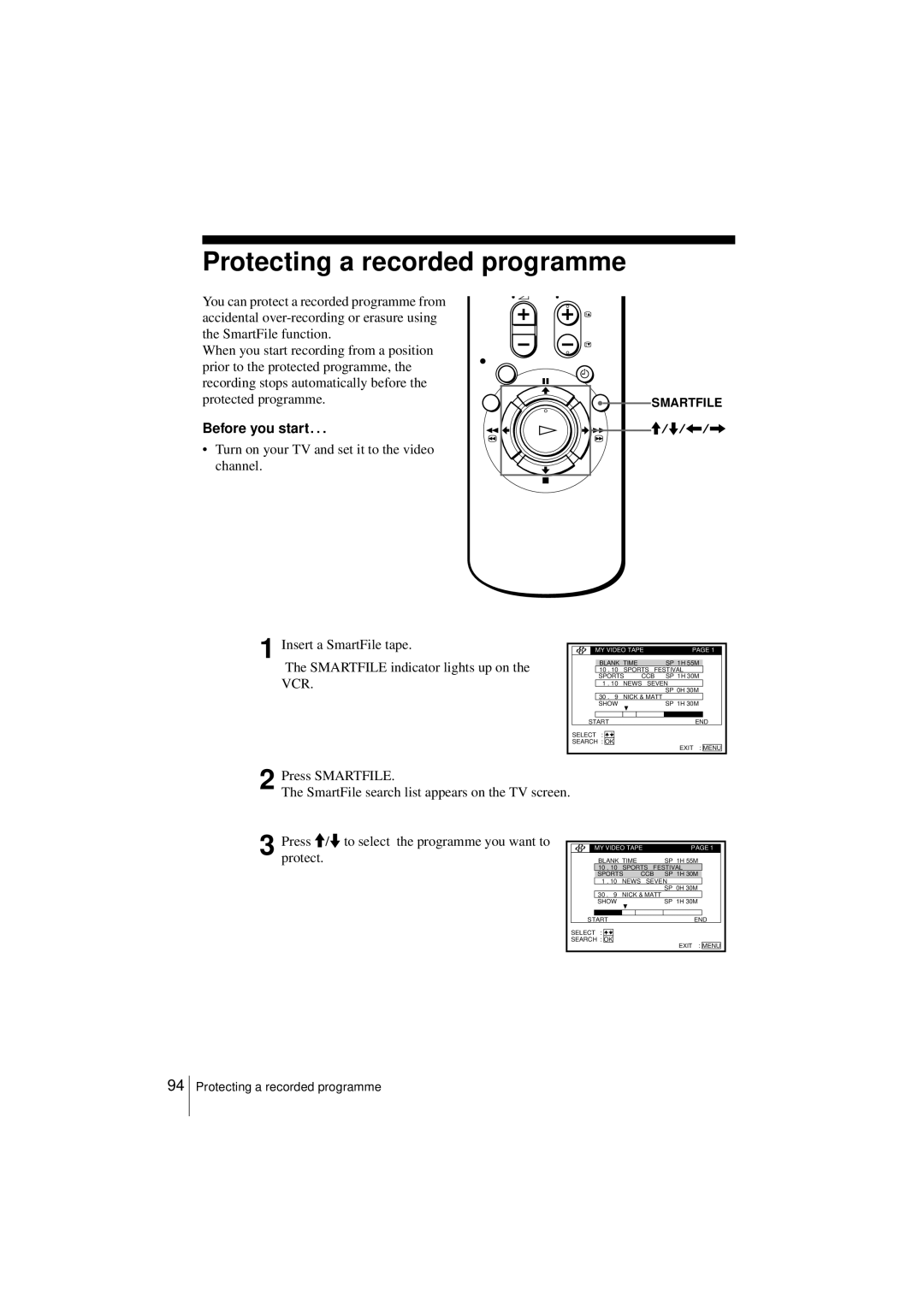 Sony SLV-SF950N manual Protecting a recorded programme, Turn on your TV and set it to the video channel 