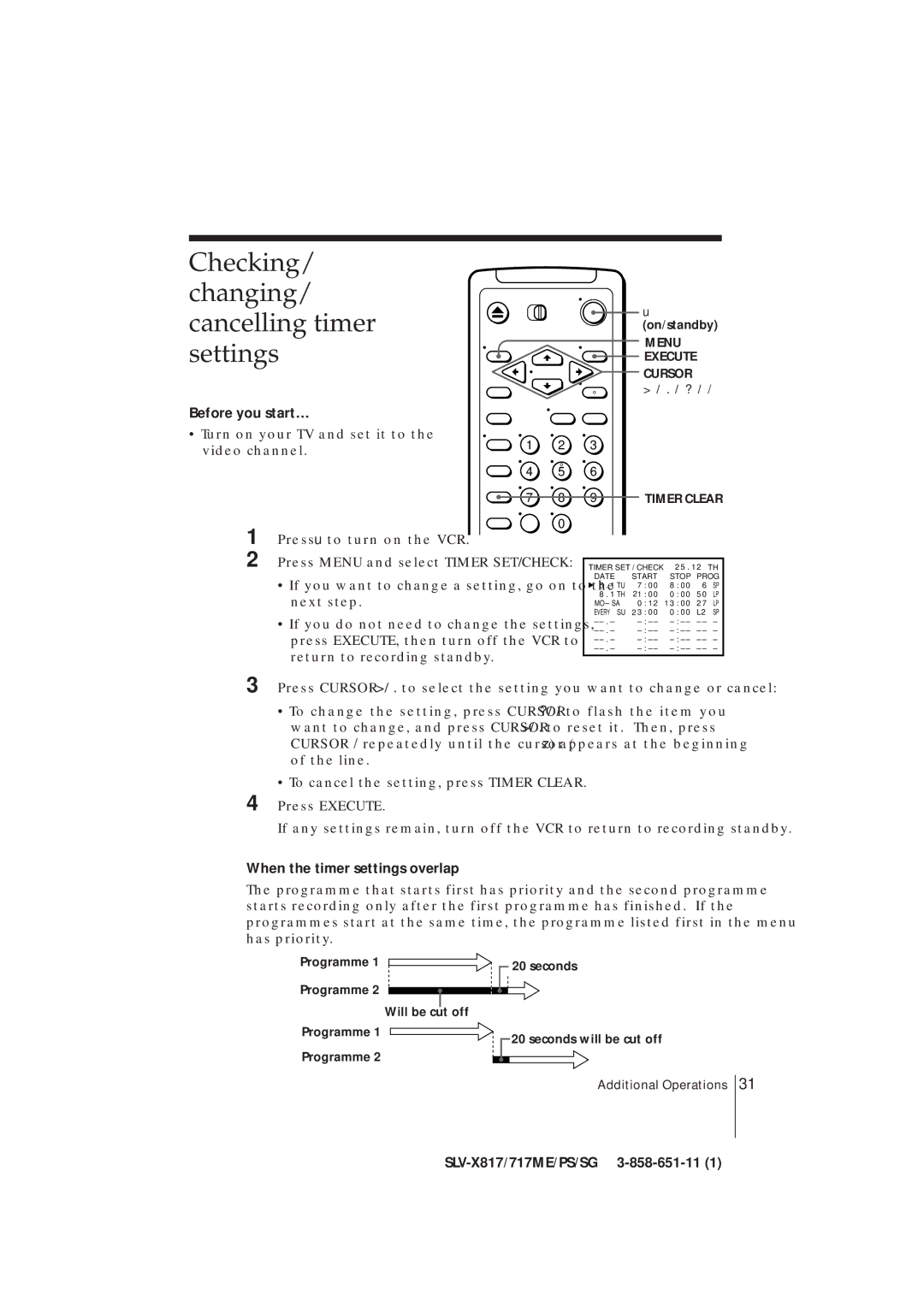 Sony SLV-X717ME, SLV-X817ME, SLV-X717SG Checking Changing/ cancelling timer settings, When the timer settings overlap 