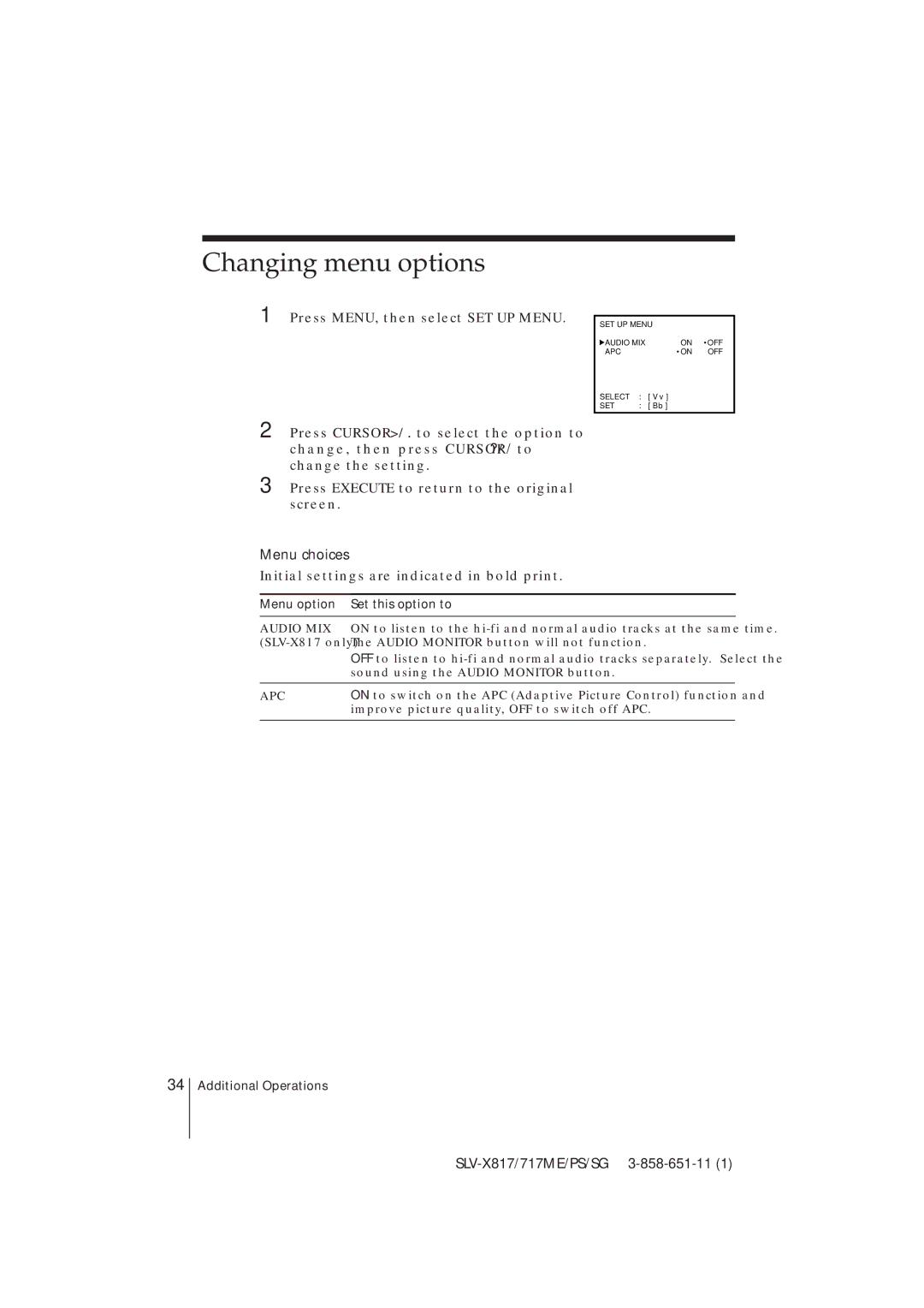 Sony SLV-X817SG, SLV-X817ME, SLV-X717ME, SLV-X717SG Changing menu options, Menu choices, Menu option Set this option to 