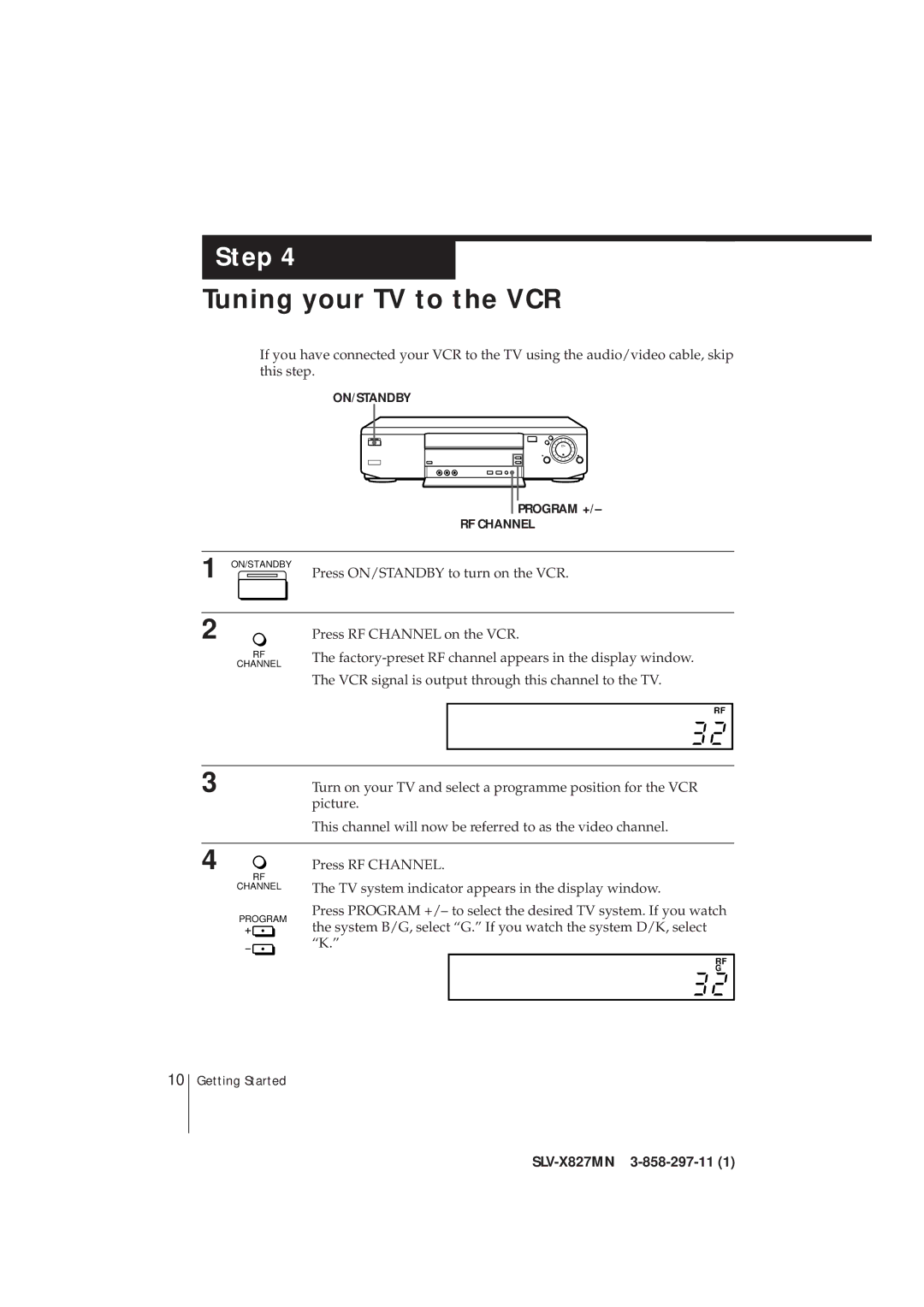 Sony SLV-X827MN manual Tuning your TV to the VCR 