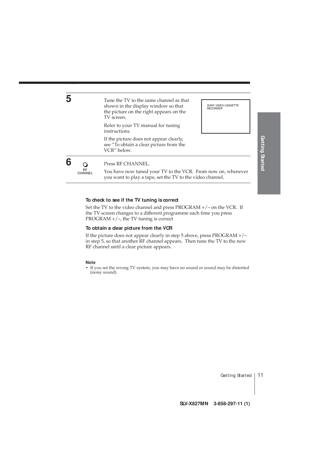 Sony SLV-X827MN manual To check to see if the TV tuning is correct, To obtain a clear picture from the VCR 