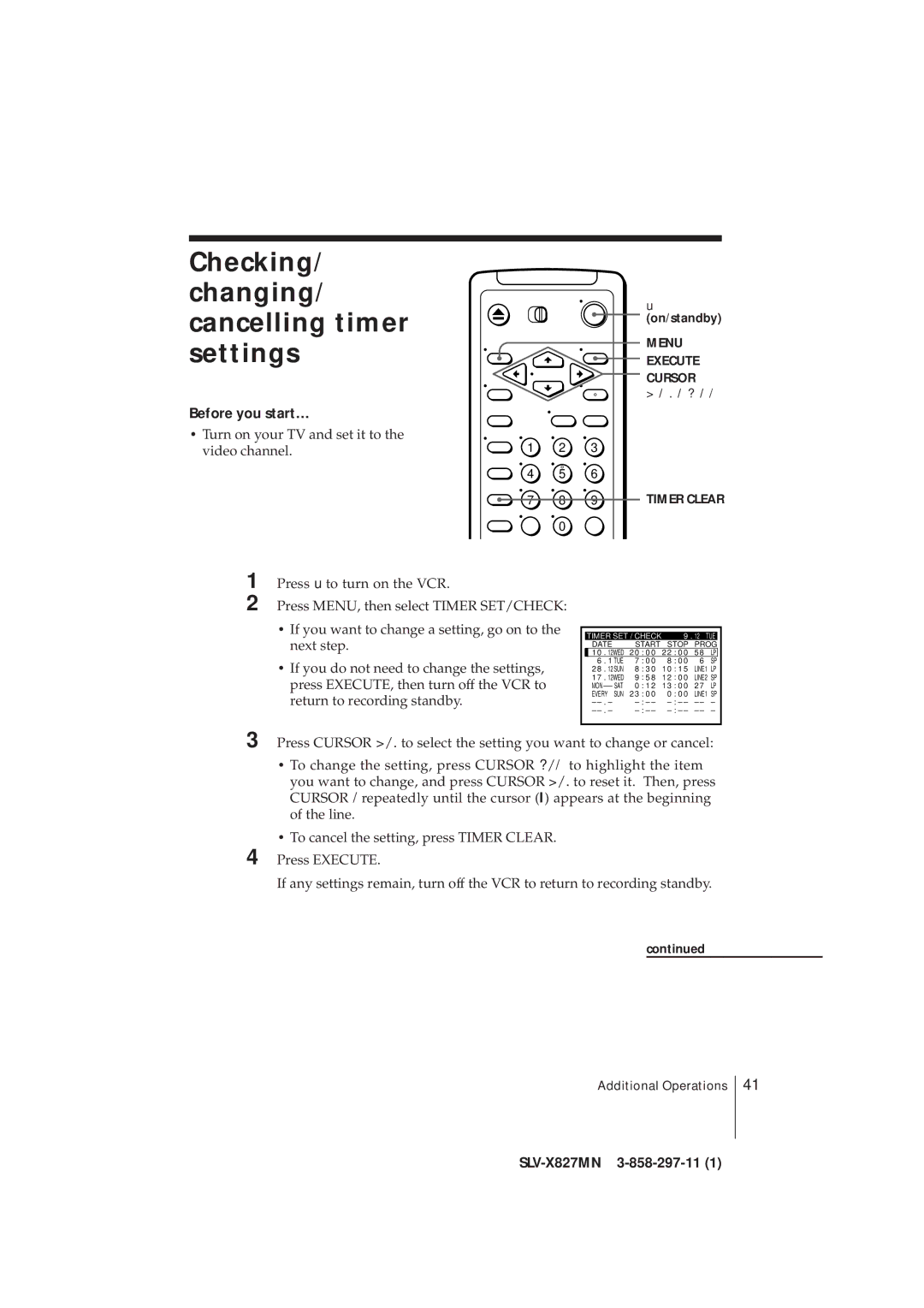 Sony SLV-X827MN manual Checking Changing/ cancelling timer settings, Before you start… 