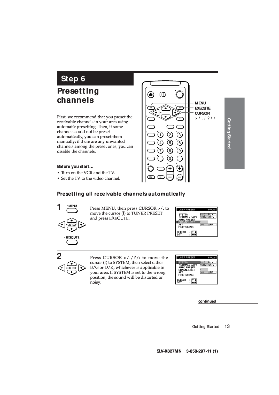 Sony SLV-X827MN manual Presetting channels, Presetting all receivable channels automatically, Step, Before you start… 