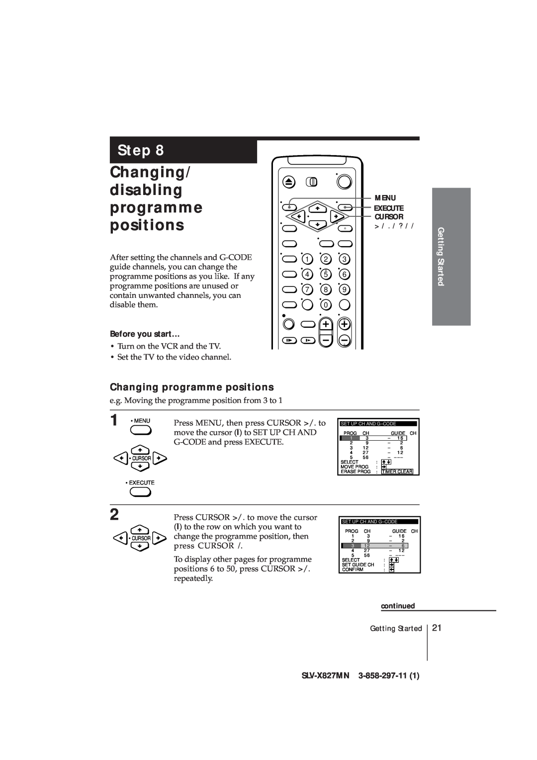 Sony SLV-X827MN manual Changing/ disabling programme positions, Changing programme positions, Step, Before you start… 