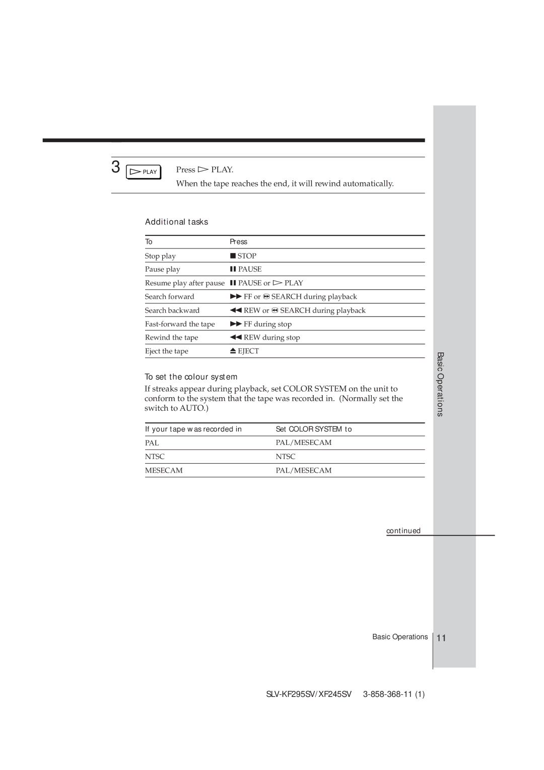 Sony SLV-XF245SV manual Additional tasks, To set the colour system, Basic Operations SLV-KF295SV/XF245SV 3-858-368-11 